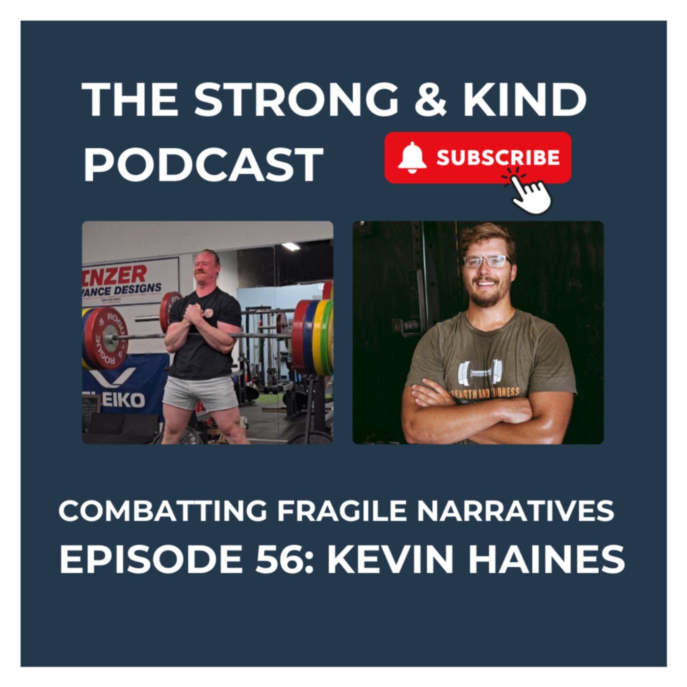 The Strong and Kind Podcast