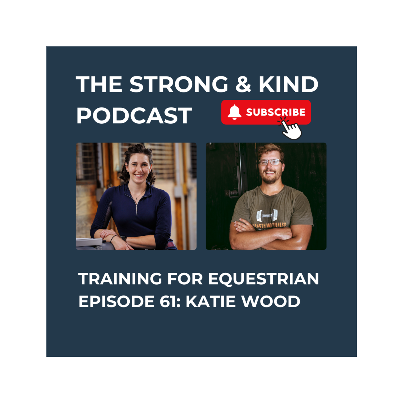 The Strong and Kind Podcast