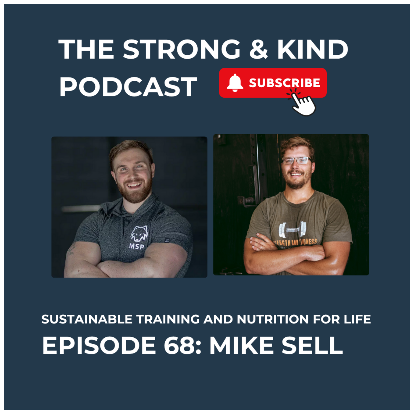 The Strong and Kind Podcast