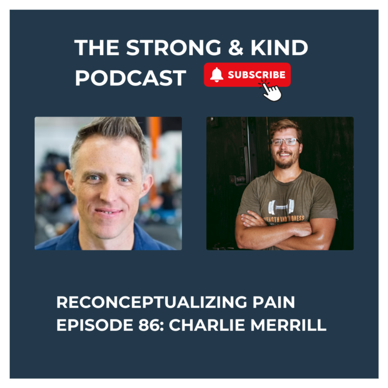 The Strong and Kind Podcast