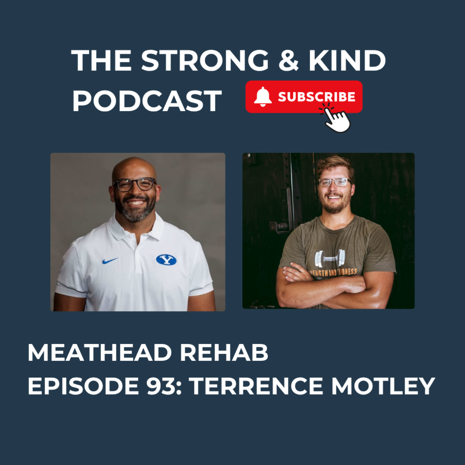 Meathead Rehab with Terrance Motley episode artwork