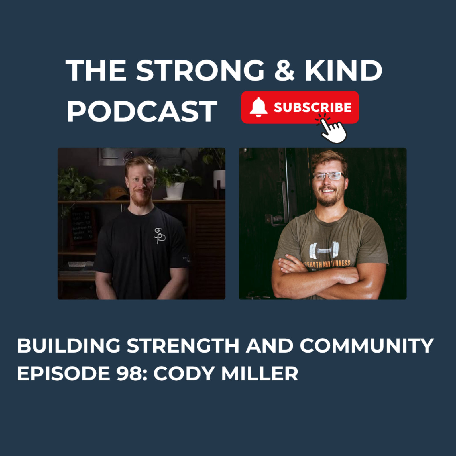 Building Strength and Community with Cody Miller episode artwork