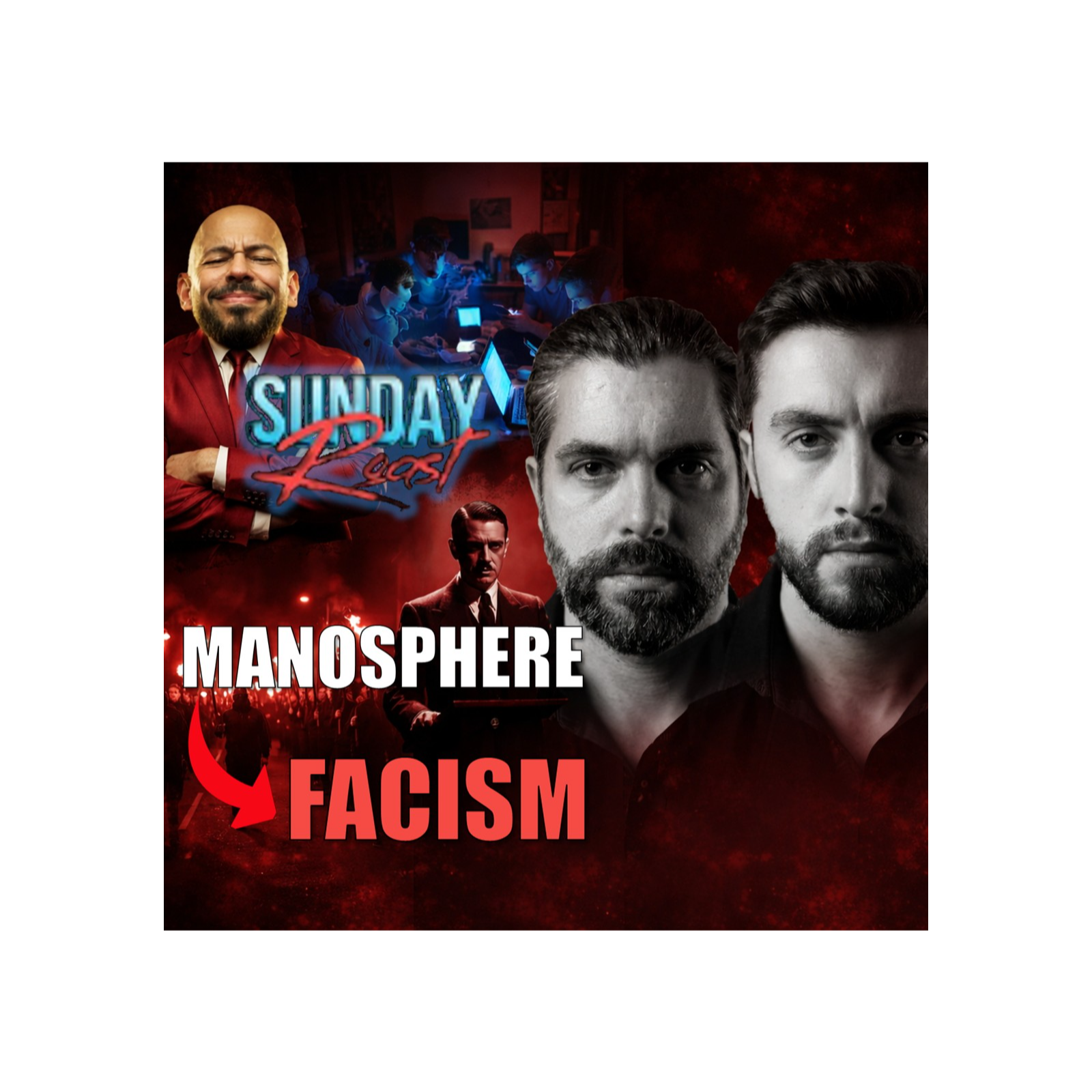 Jimmy The Giant: MANOSPHERE TO FASCISM