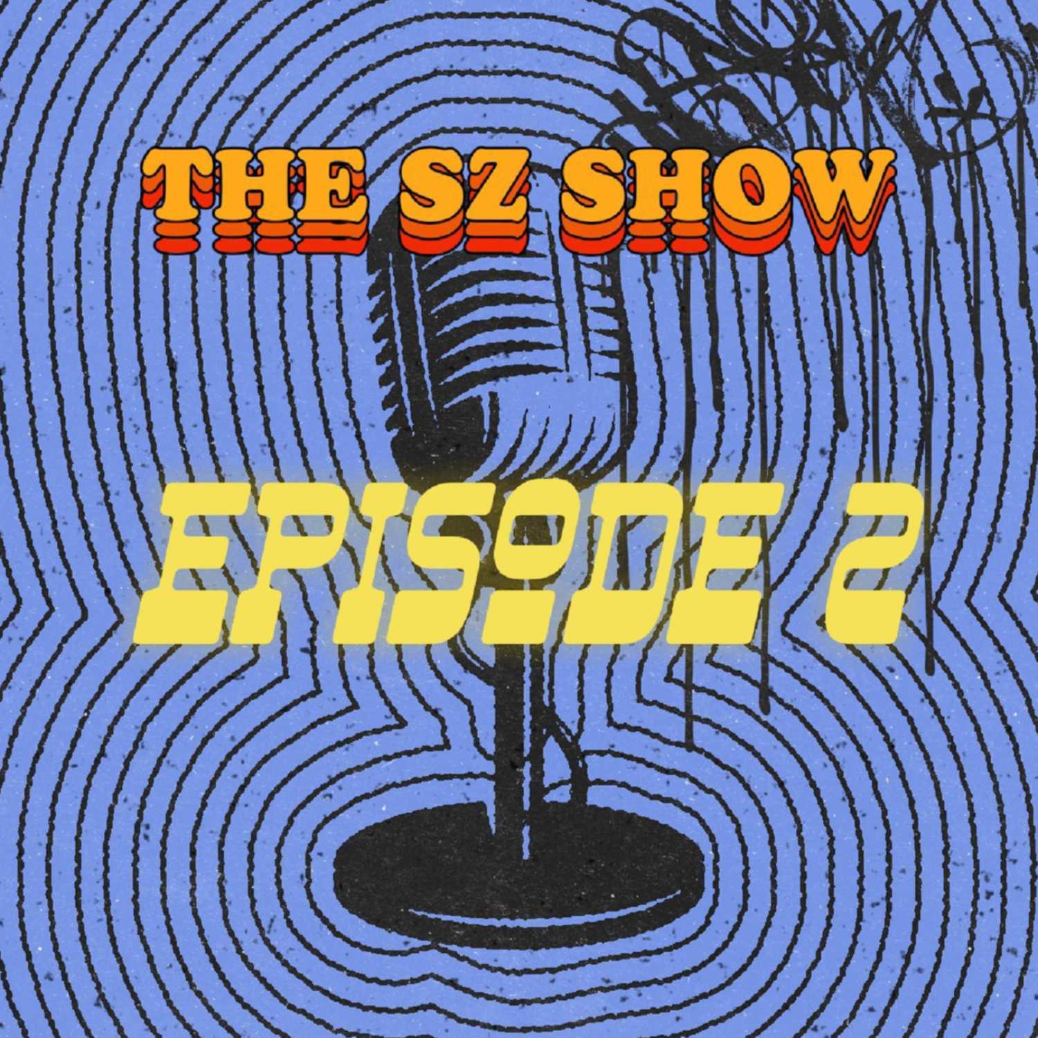 Episode 2: The SZ Show w/ Syed Rohaan Ali (URDU)