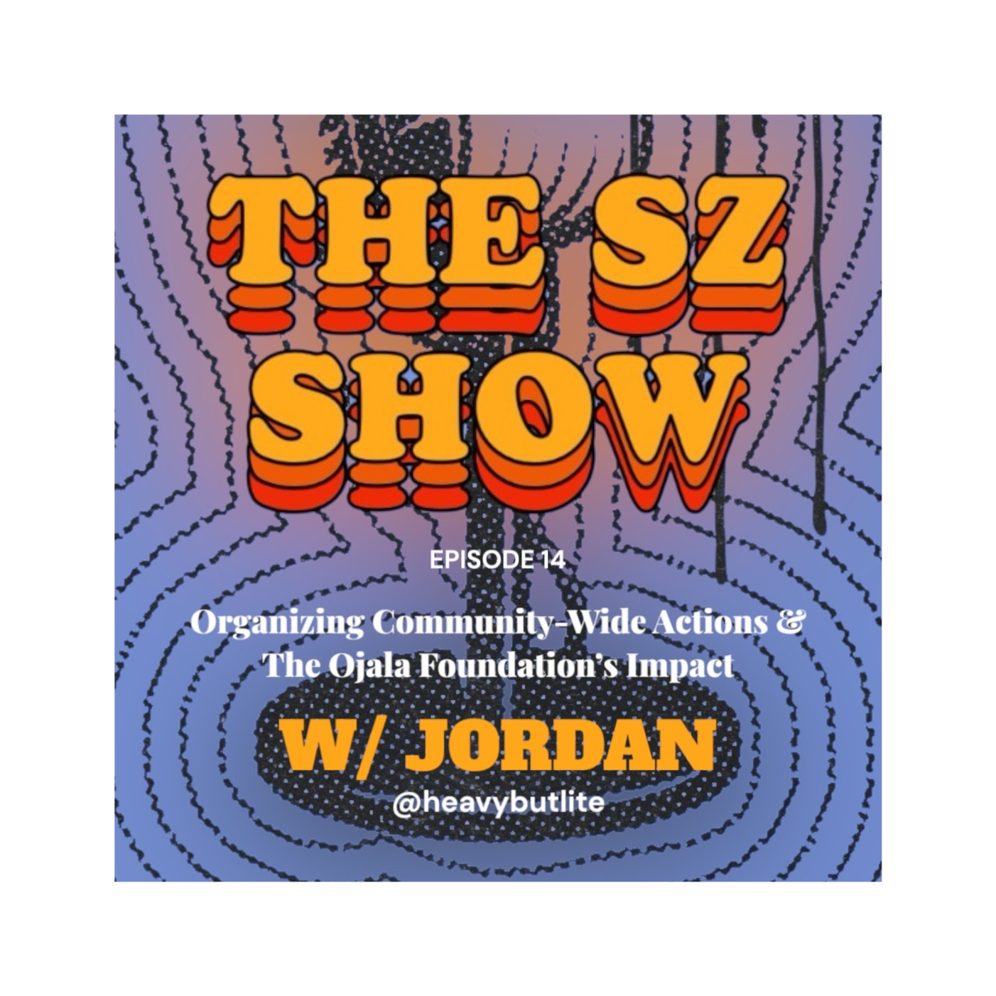 The SZ Show