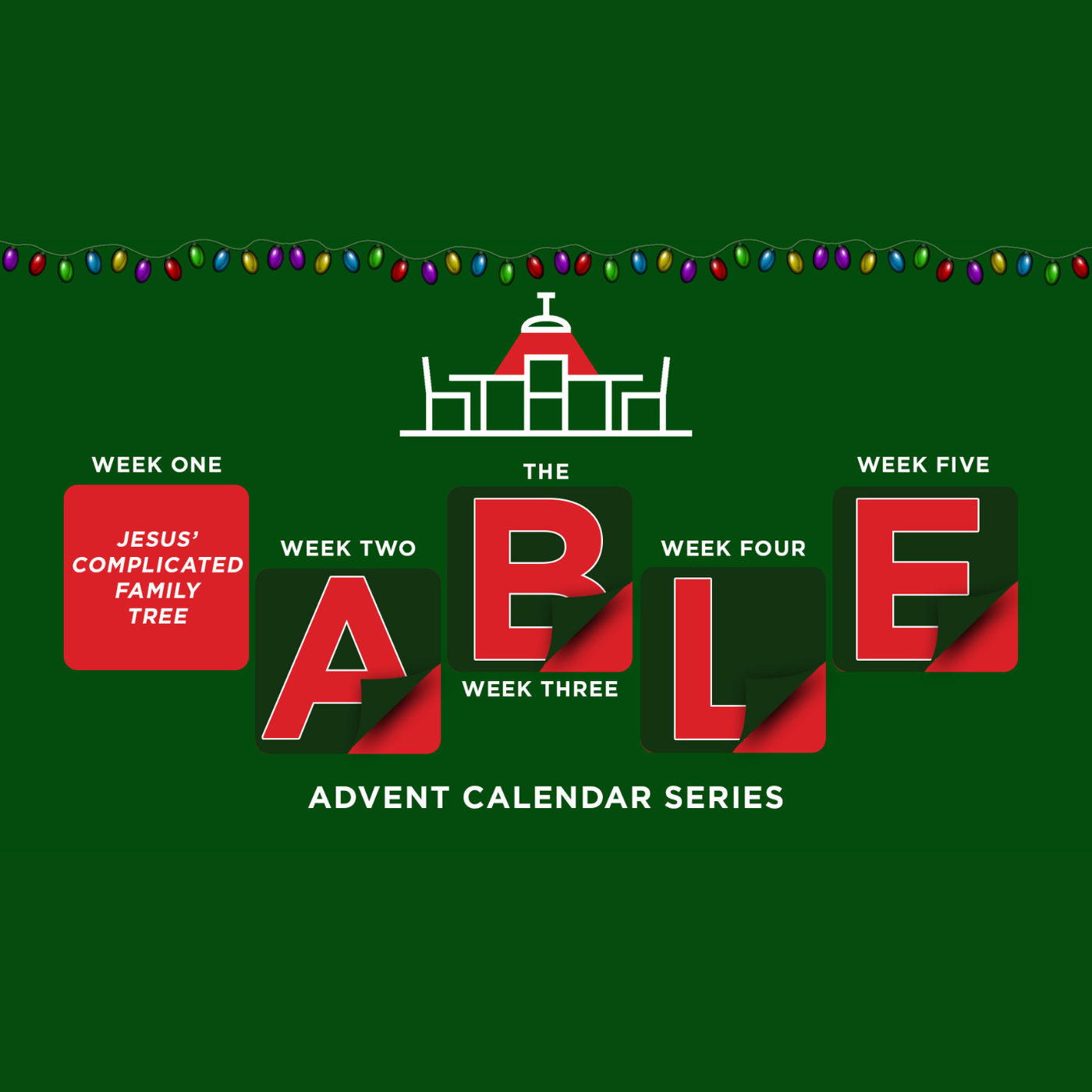 Advent Calendar Week 1: Jesus' Complicated Family Tree