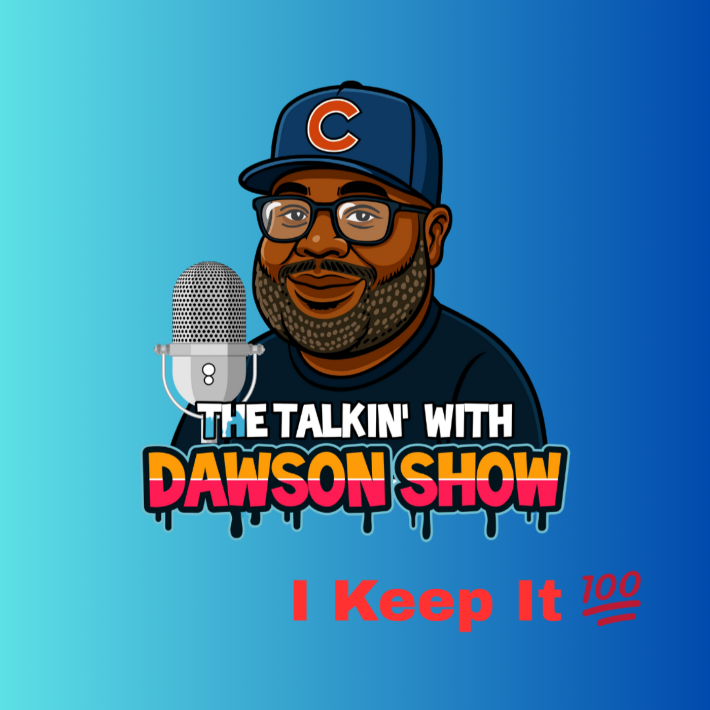 The talkin'W/Dawson Show podcast artwork