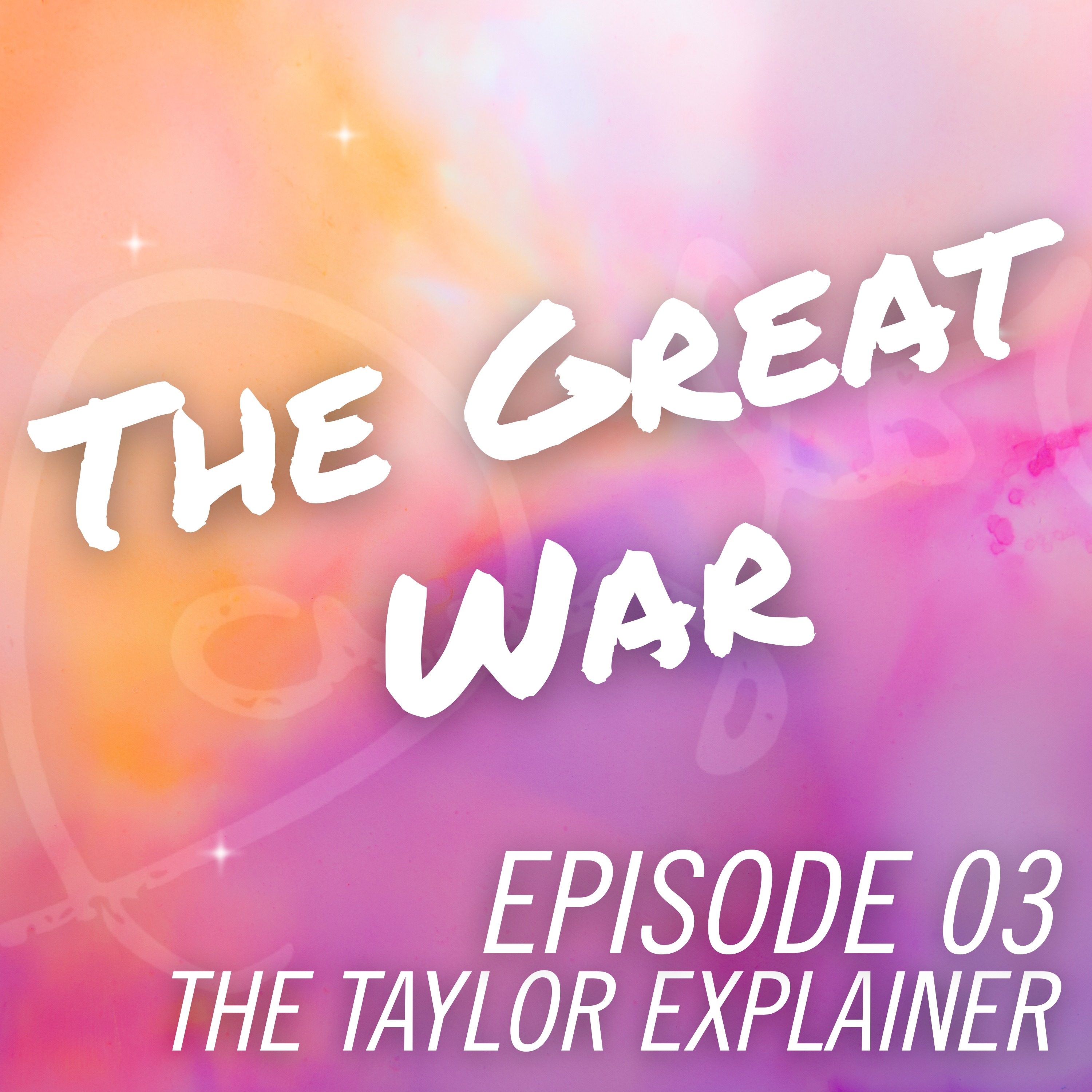 The Great War by Taylor Swift | A Deep Dive Into Afterglow, Betrayal & The War Hidden in the Lyrics (Taylor Swift Song Meaning and Lyric Analysis) episode artwork
