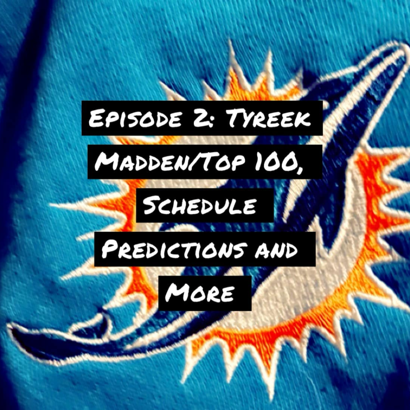 The Teal Deal: A Miami Dolphins Podcast