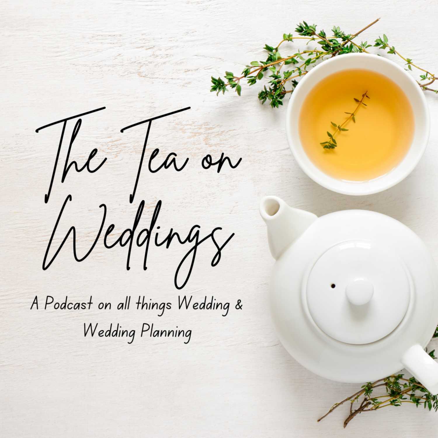 The Tea on Weddings