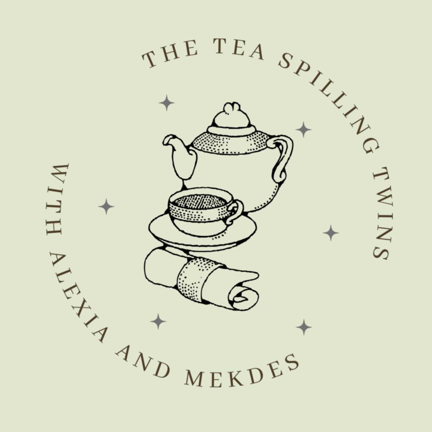 The Tea Spilling Twins