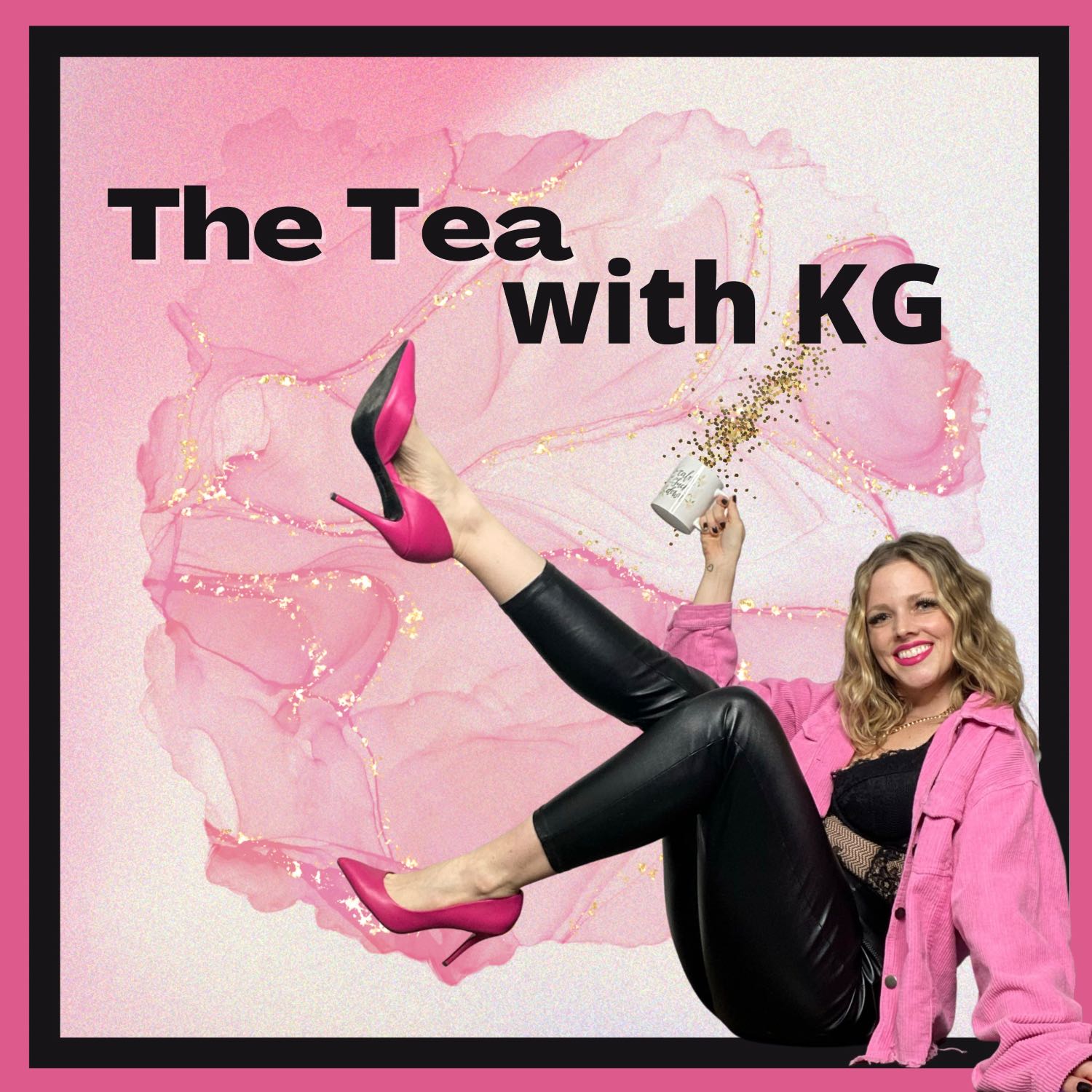 The Tea with KG