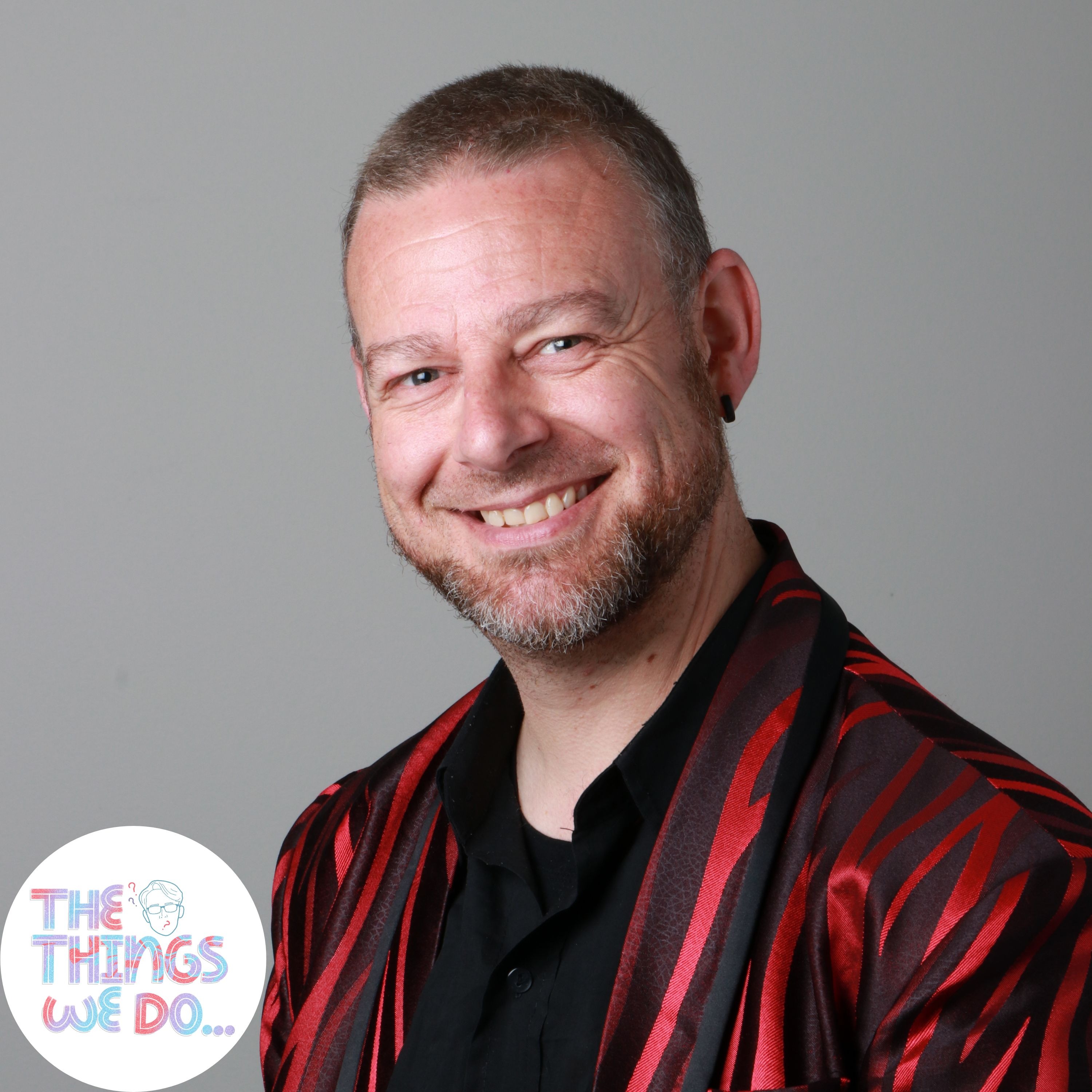 The Things We Do: Podcast