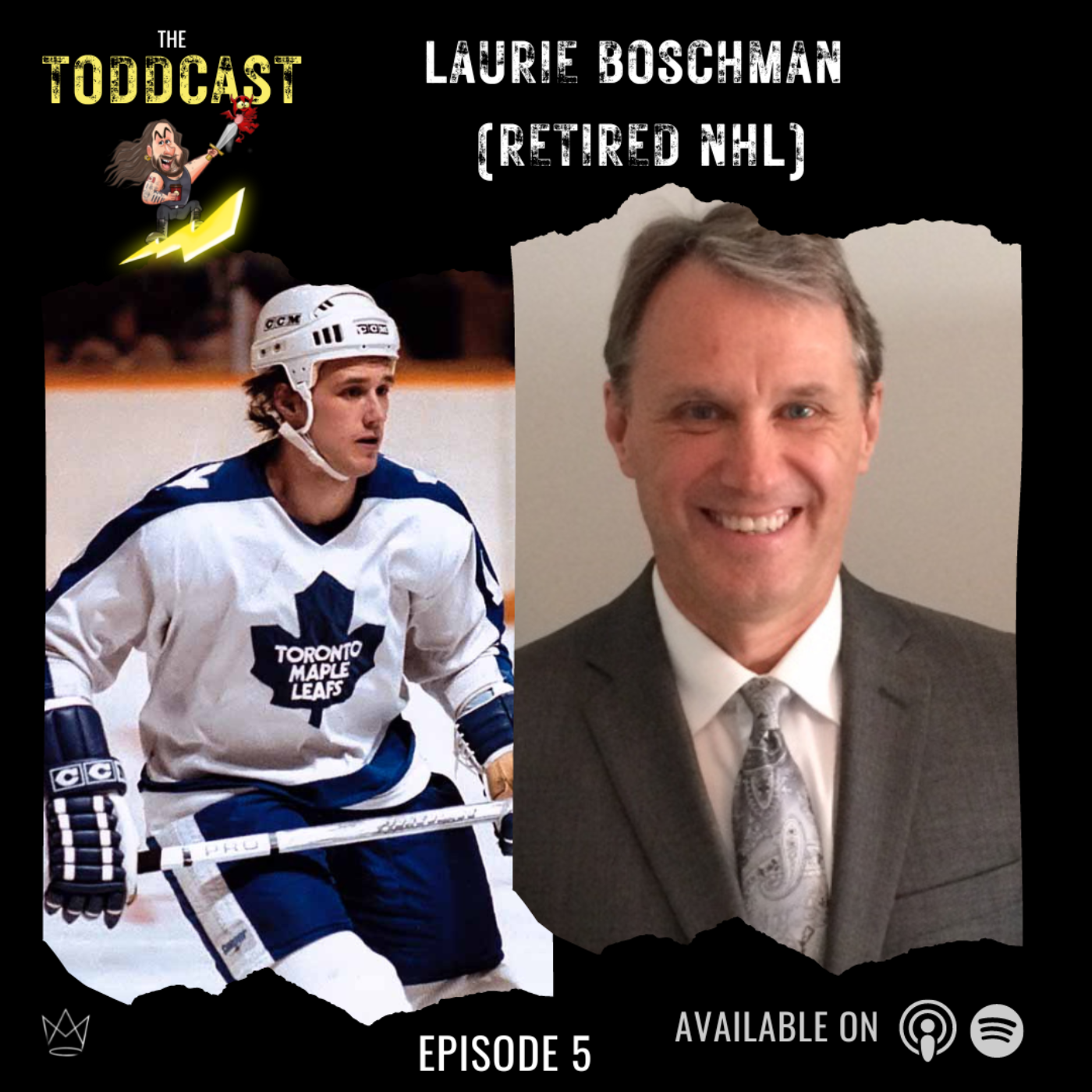 The Toddcast - Laurie Boschman (Retired NHL)