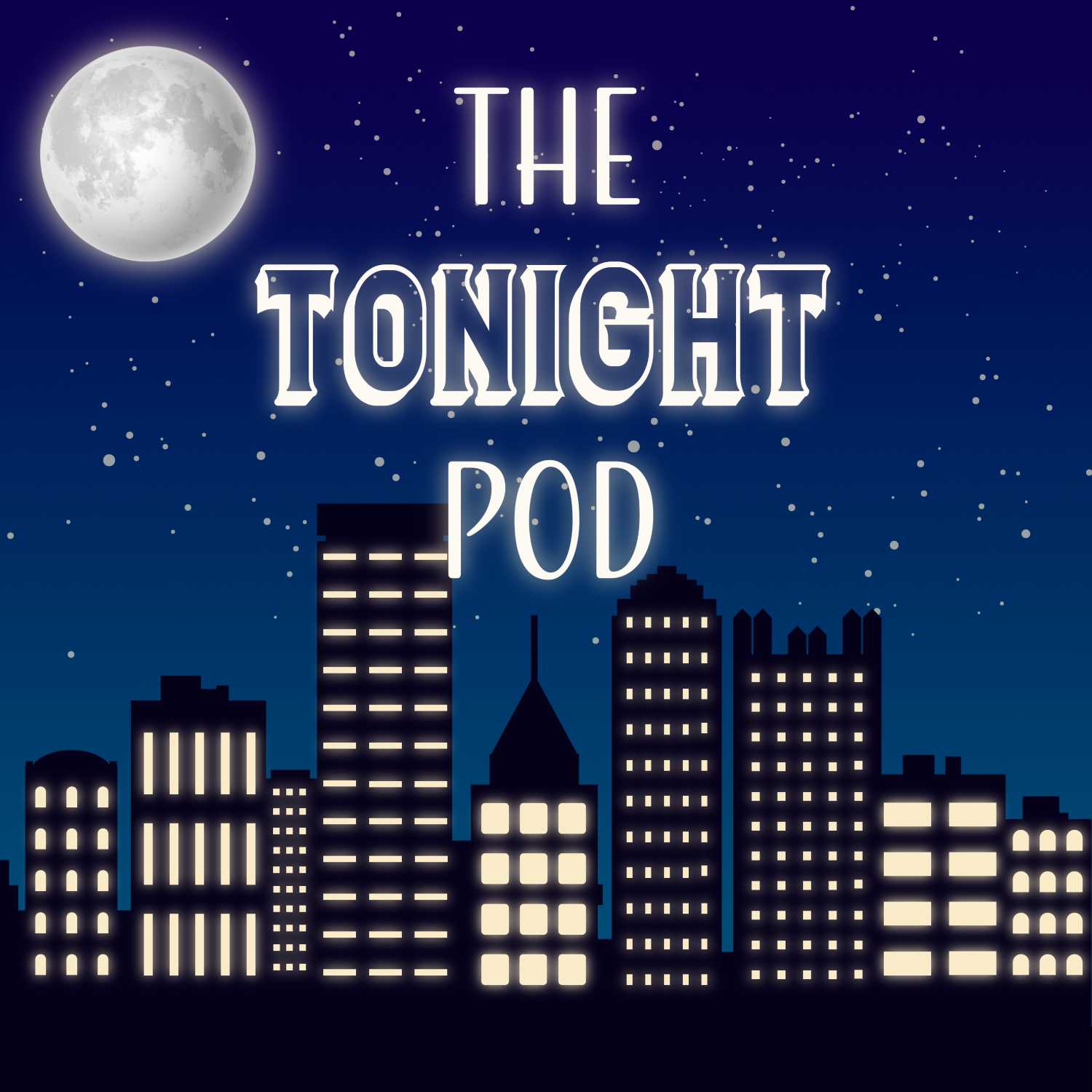 The Tonight Pod