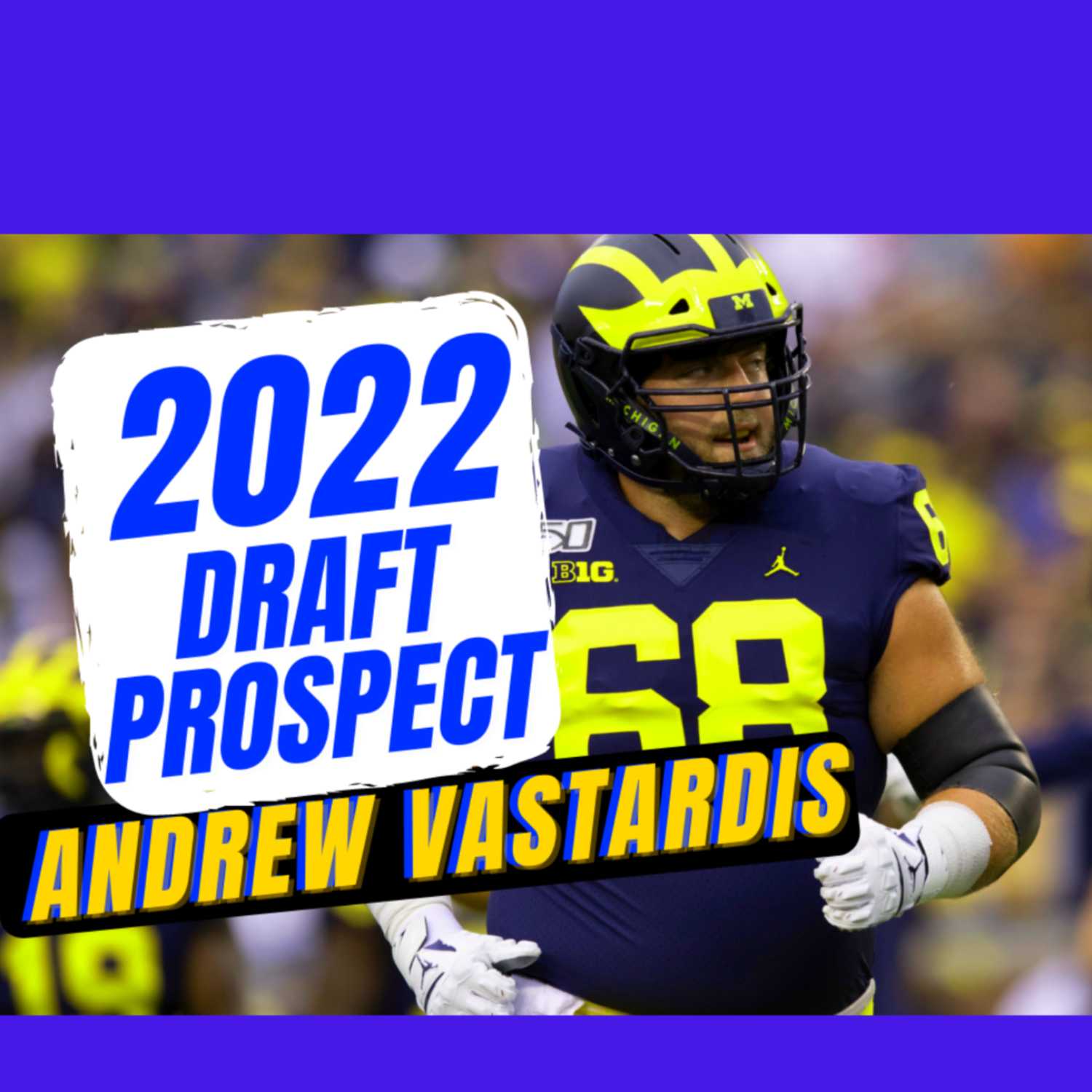 2022 NFL Draft Prospect ANDREW VASTARDIS | LEADER OF MEN!
