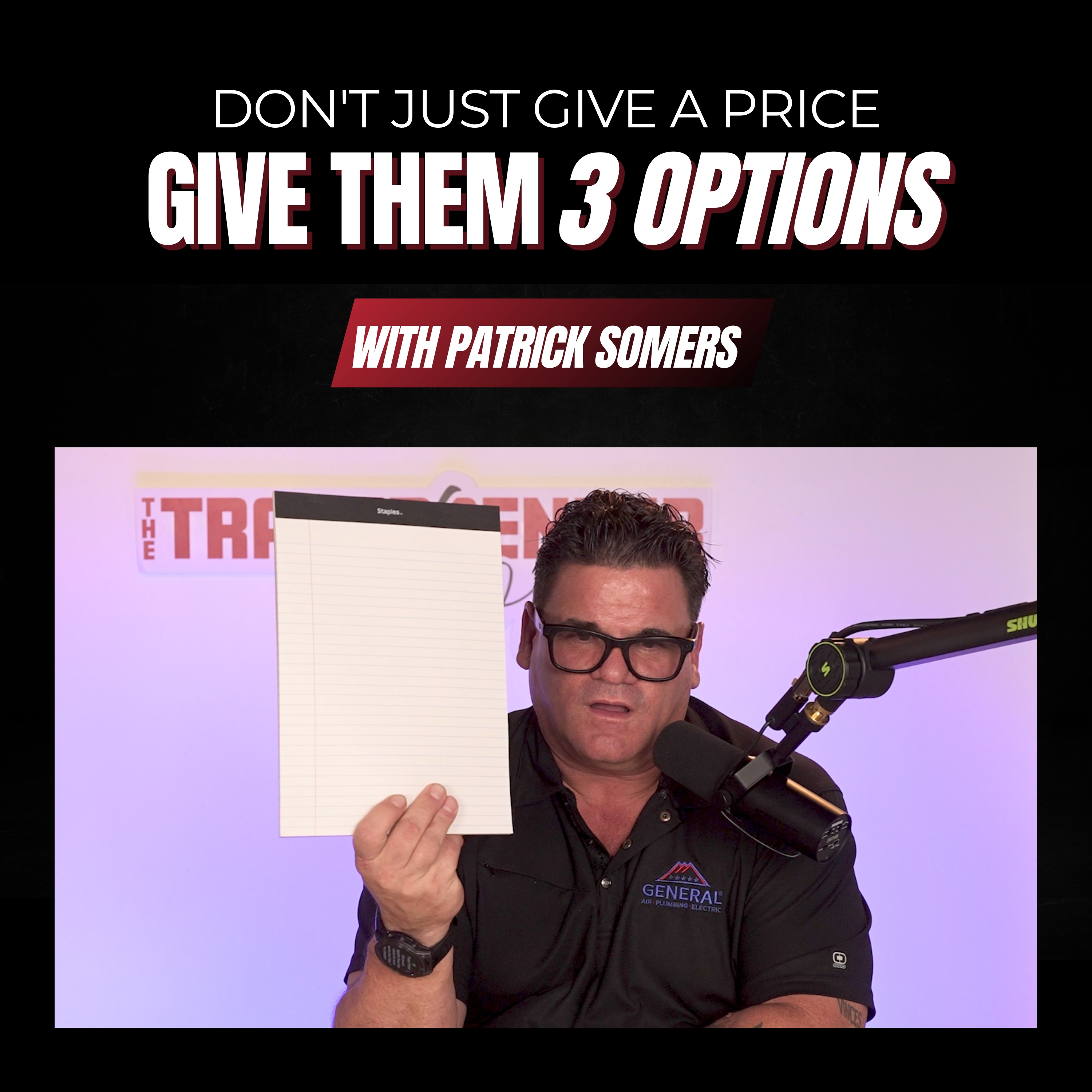 Four Options, One Legal Pad: How to Present Choices That Close More Jobs episode artwork