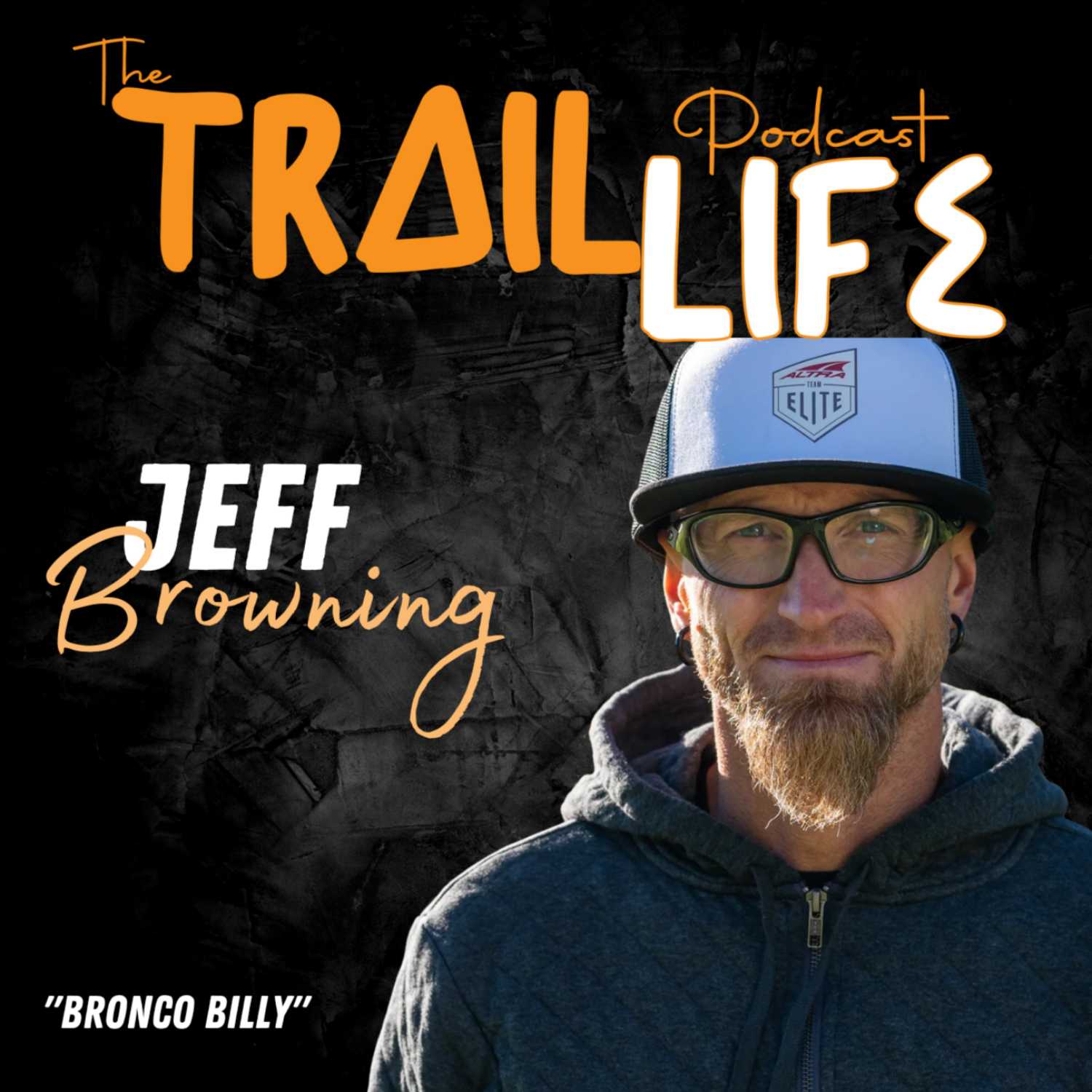 Jeff Browning "Bronco Billy"