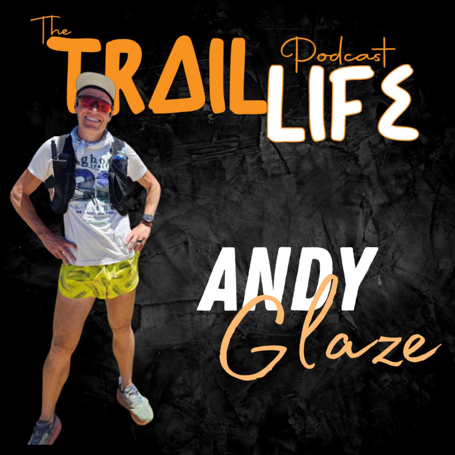 Andy Glaze- Trail Influencer and Run Streak Artist