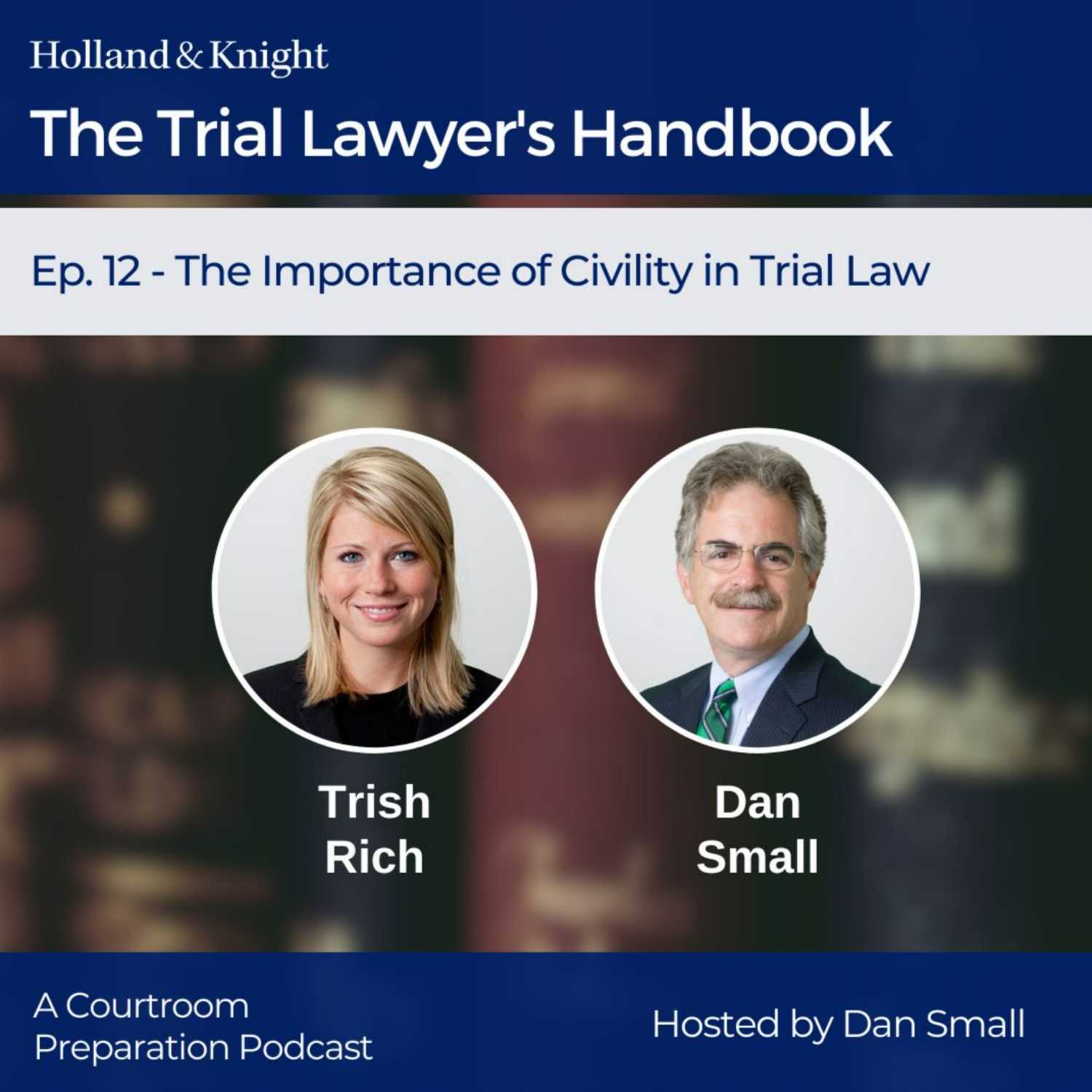The Importance of Civility in Trial Law