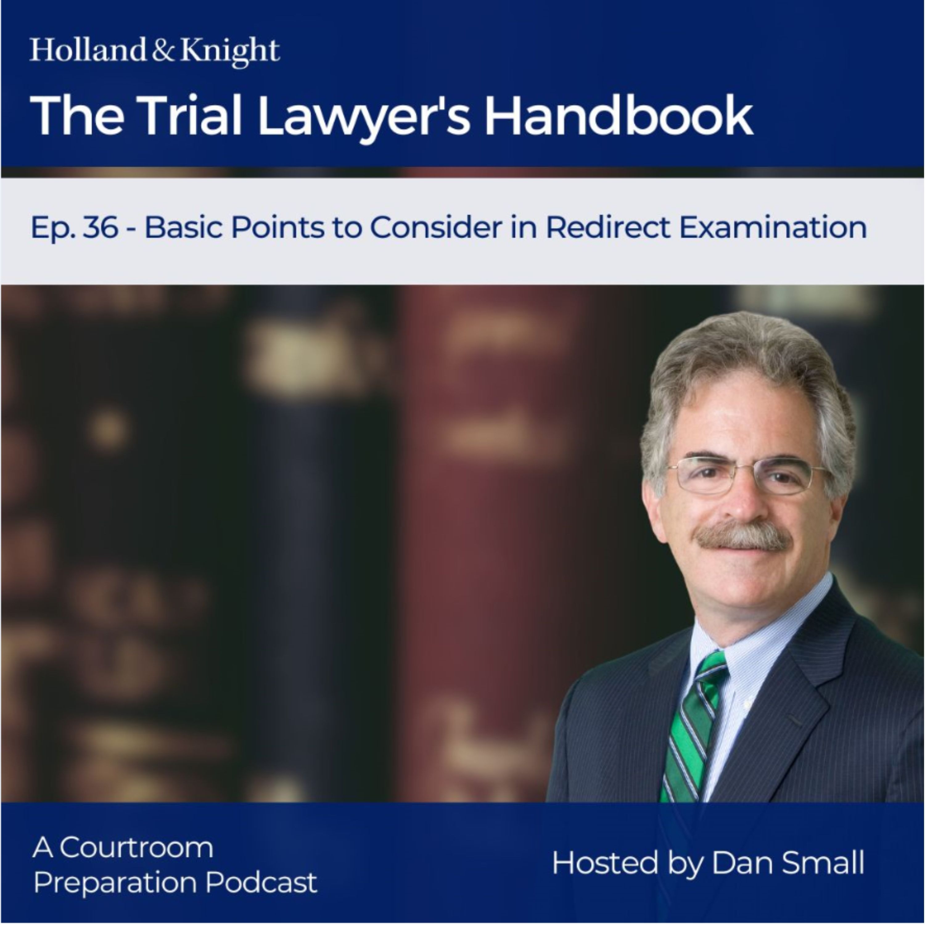 Basic Points to Consider in Redirect Examination