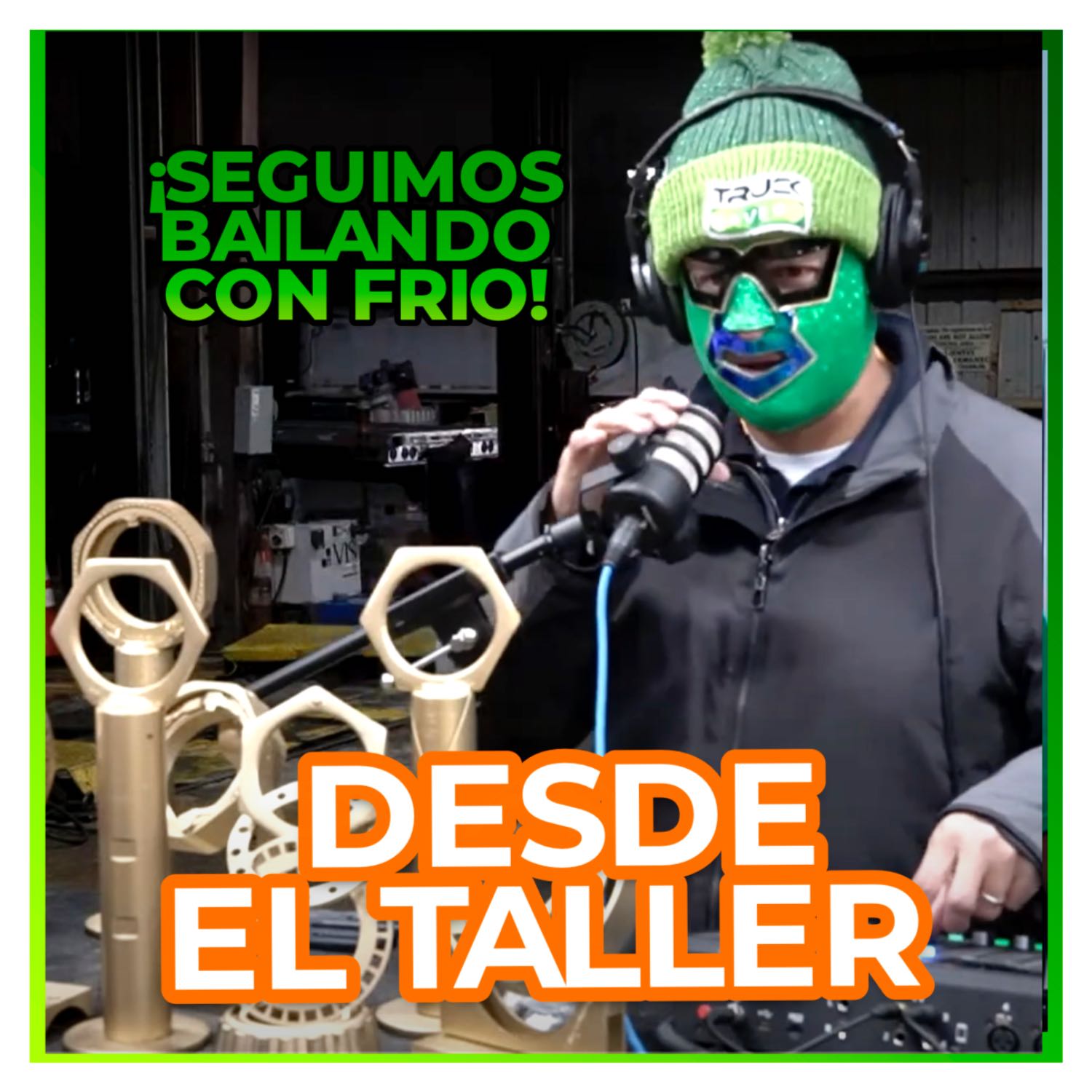 Desde el taller- Seguimos bailando con el Frio! Entrevistaremos a un impostor, muchos años de experiencia. episode artwork