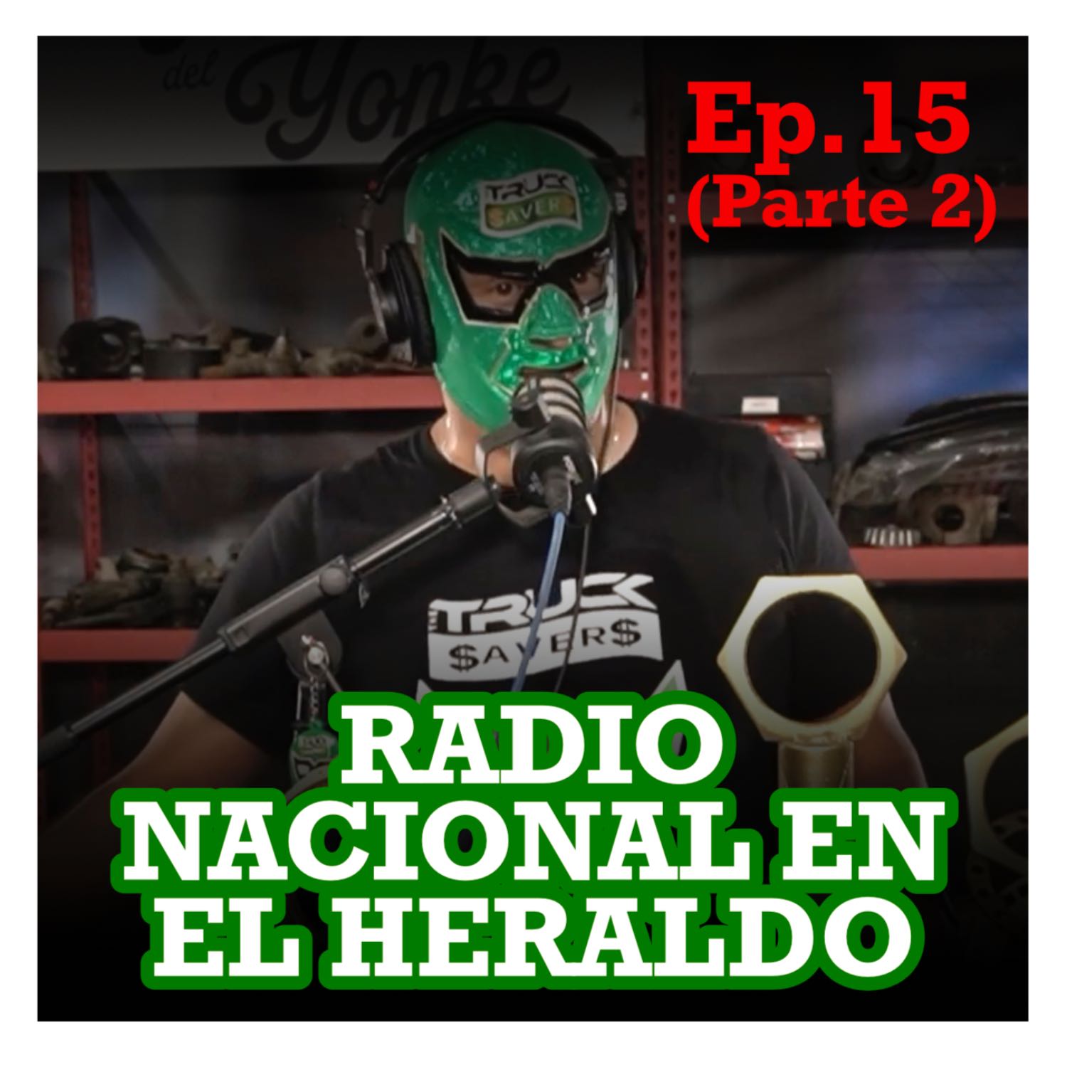 Los Truck savers- Detrás de escena con Truck Savers:Mecánico Diesel desde el Taller-Programa #15 pt2 episode artwork