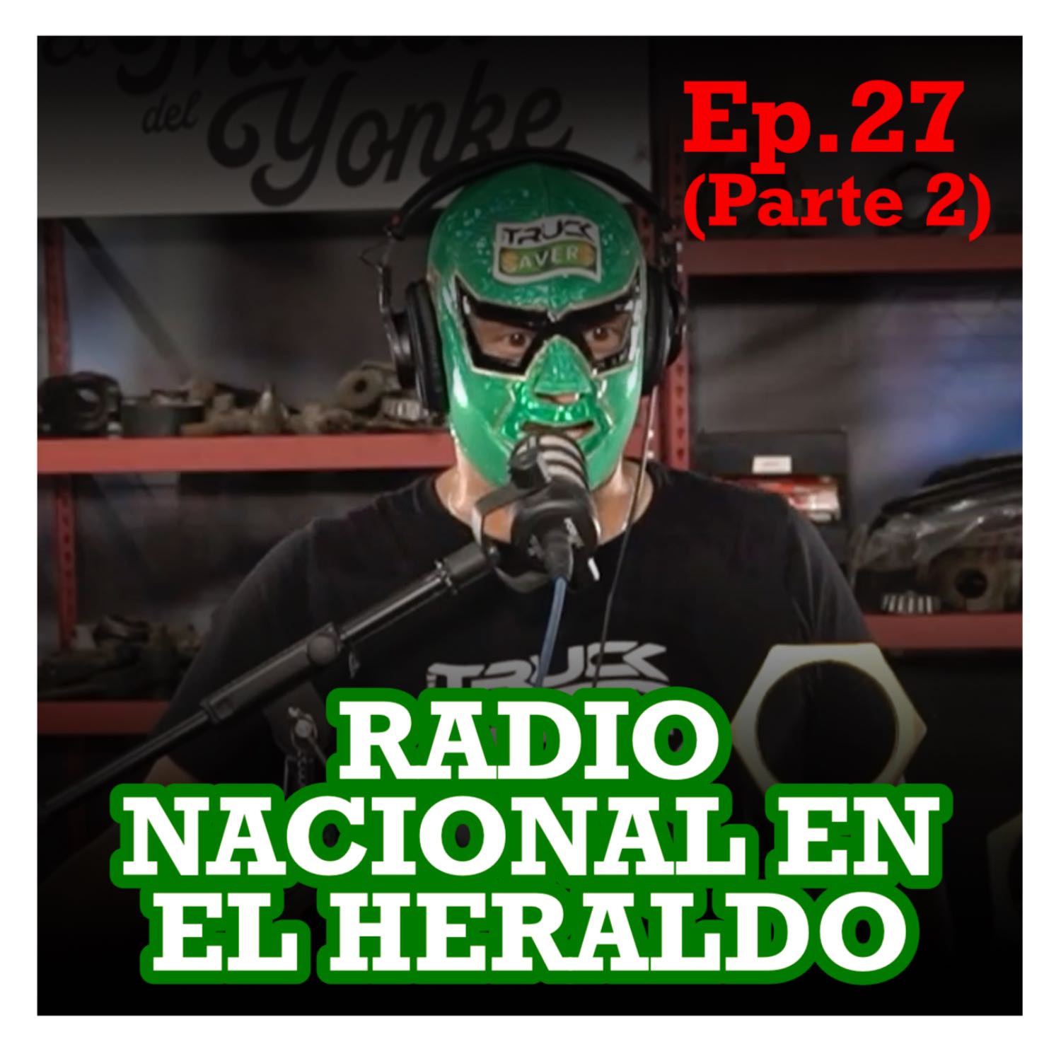 Los Truck savers- Rompiendo Barreras en la Carretera: Voces de Mujeres al Volante de Tráiler-Programa #27 pt2 episode artwork