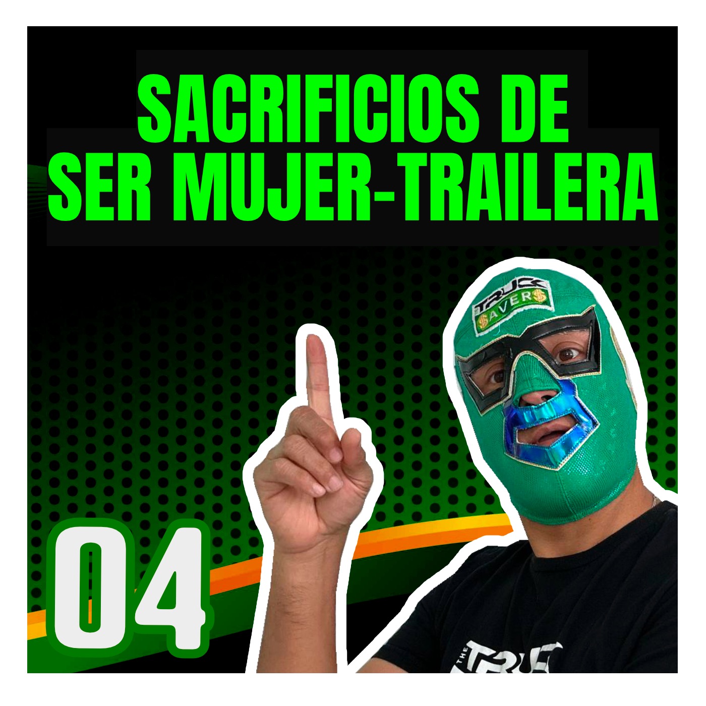 TRAILERA Y EMPRENDEDORA "SACRIFICIOS DE SER MUJER-TRAILERA" | REPARANDO TROKEROS #4 episode artwork