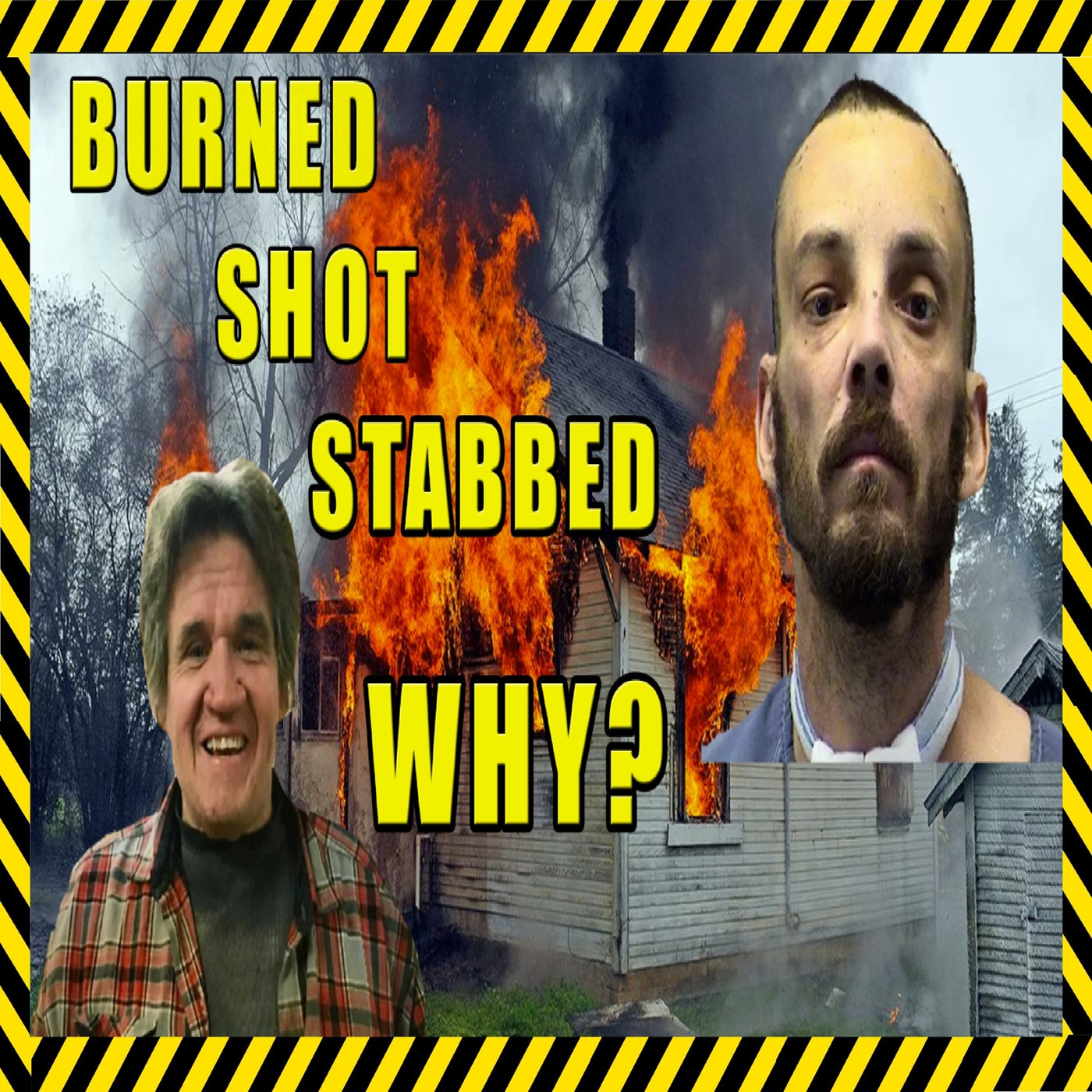 A Savage Attack and a House in Flames - The Ron Whiles Case