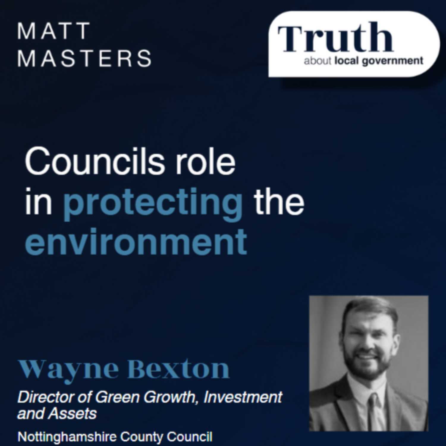 Interview with Wayne Bexton - Local Government's role in protecting the environment. 