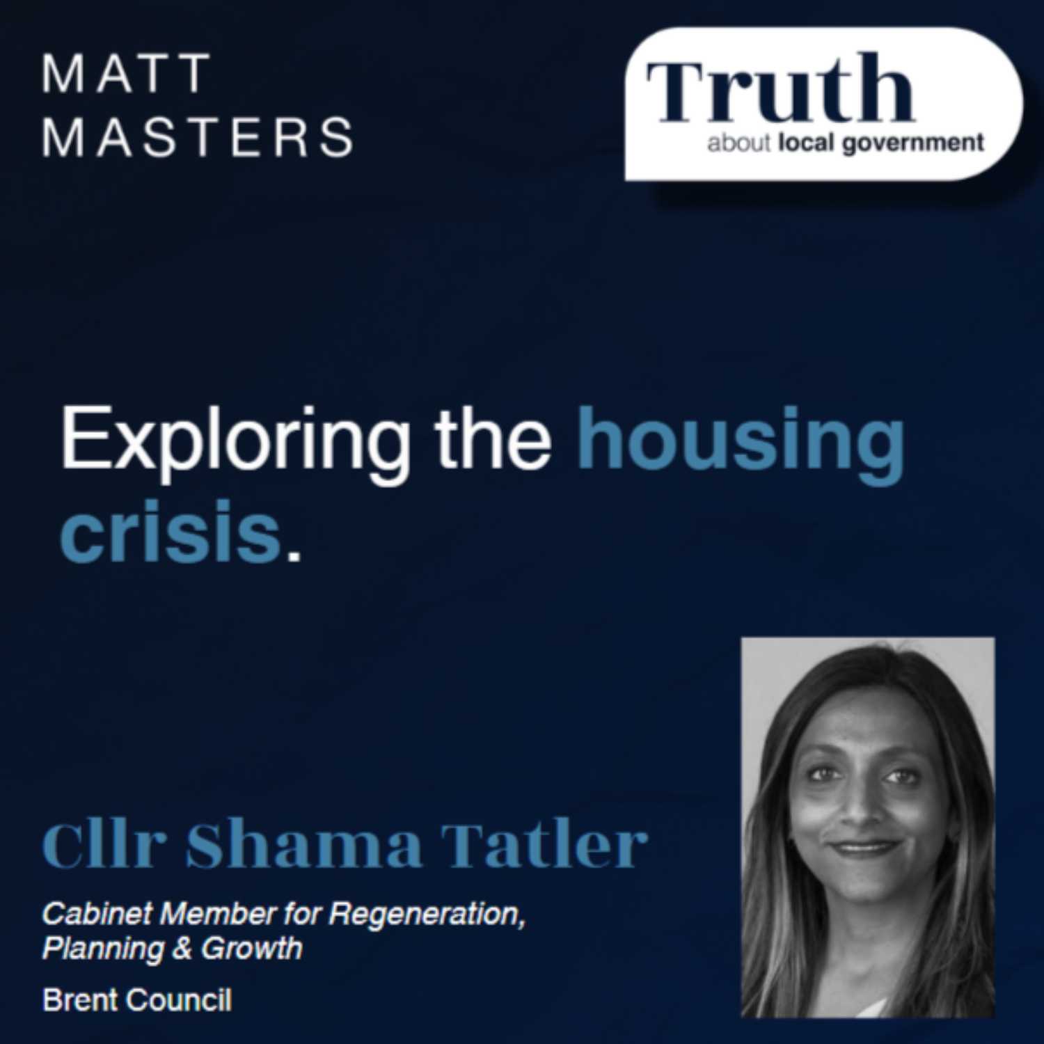 Interview with Shama Tatler - exploring the housing crisis. 