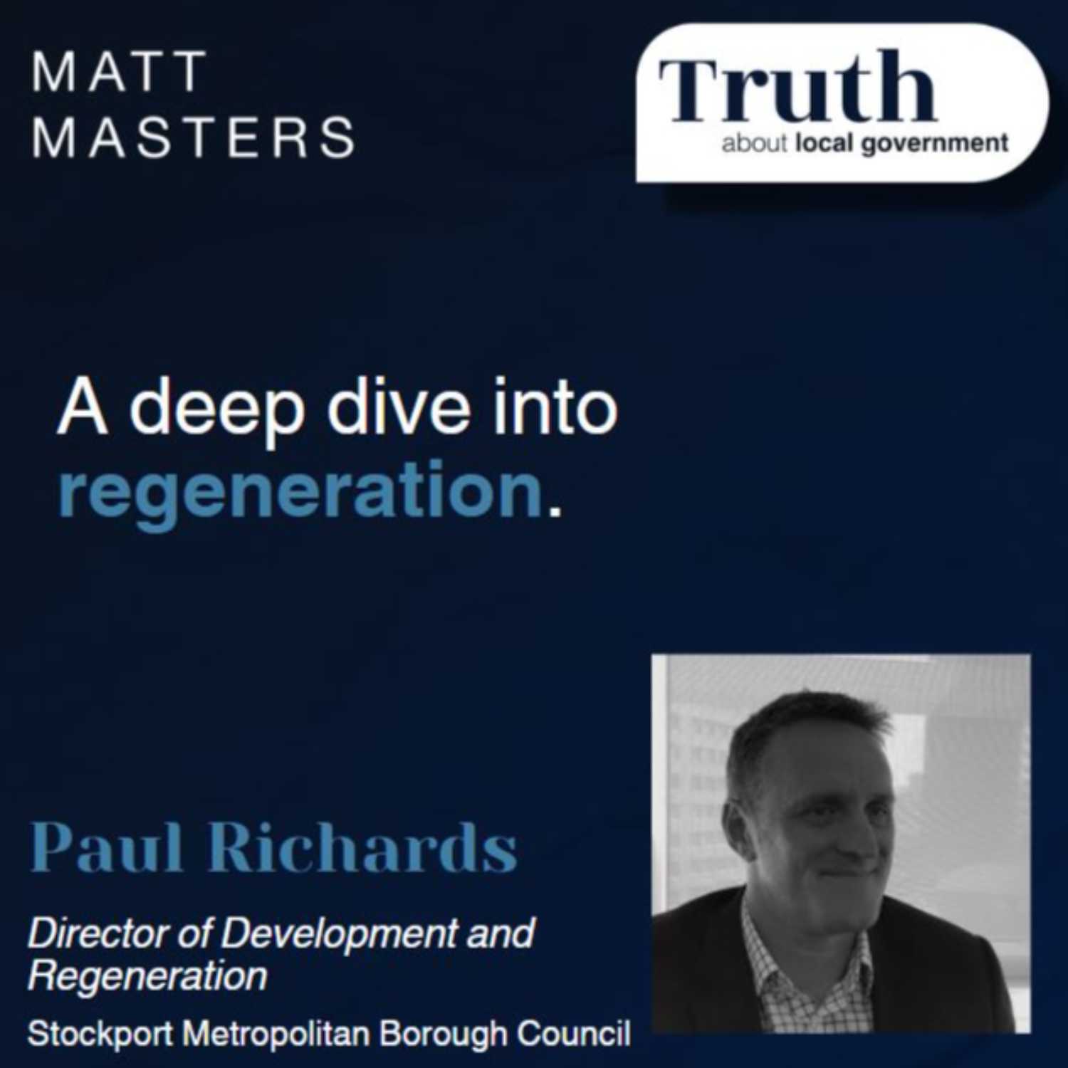 A deep dive into regeneration with Paul Richards 