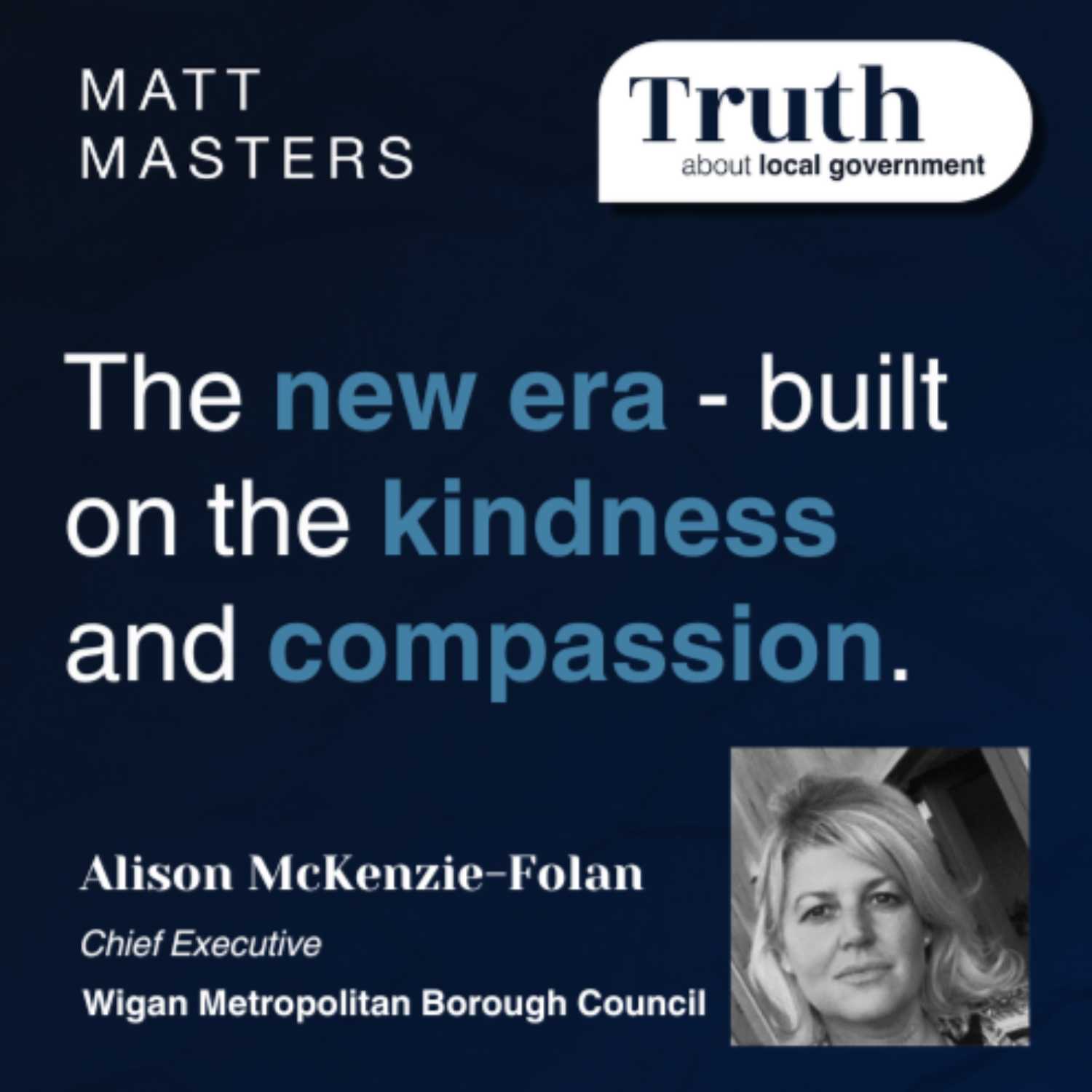 The new era for Wigan Council - built on kindness and compassion. 