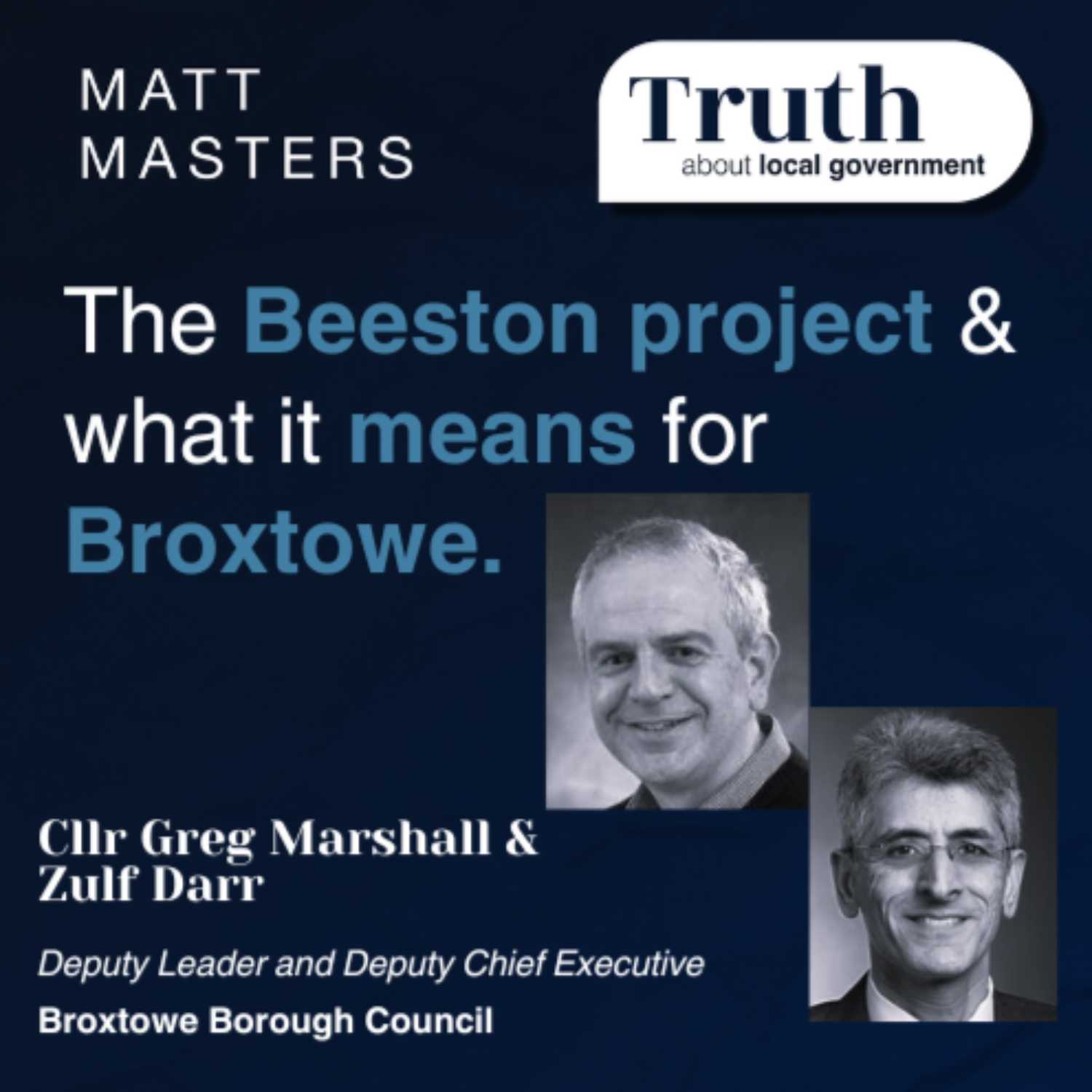 The success of the Beeston Project - Broxtowe Council delivering for their community. 