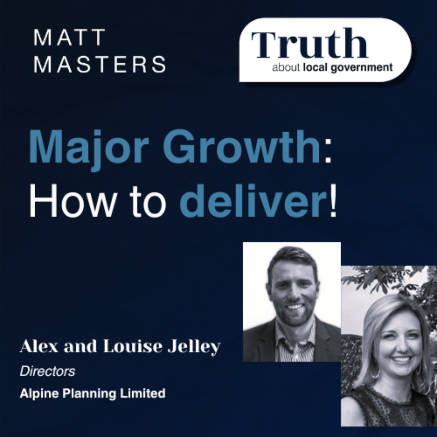 Major Growth: How to Deliver!