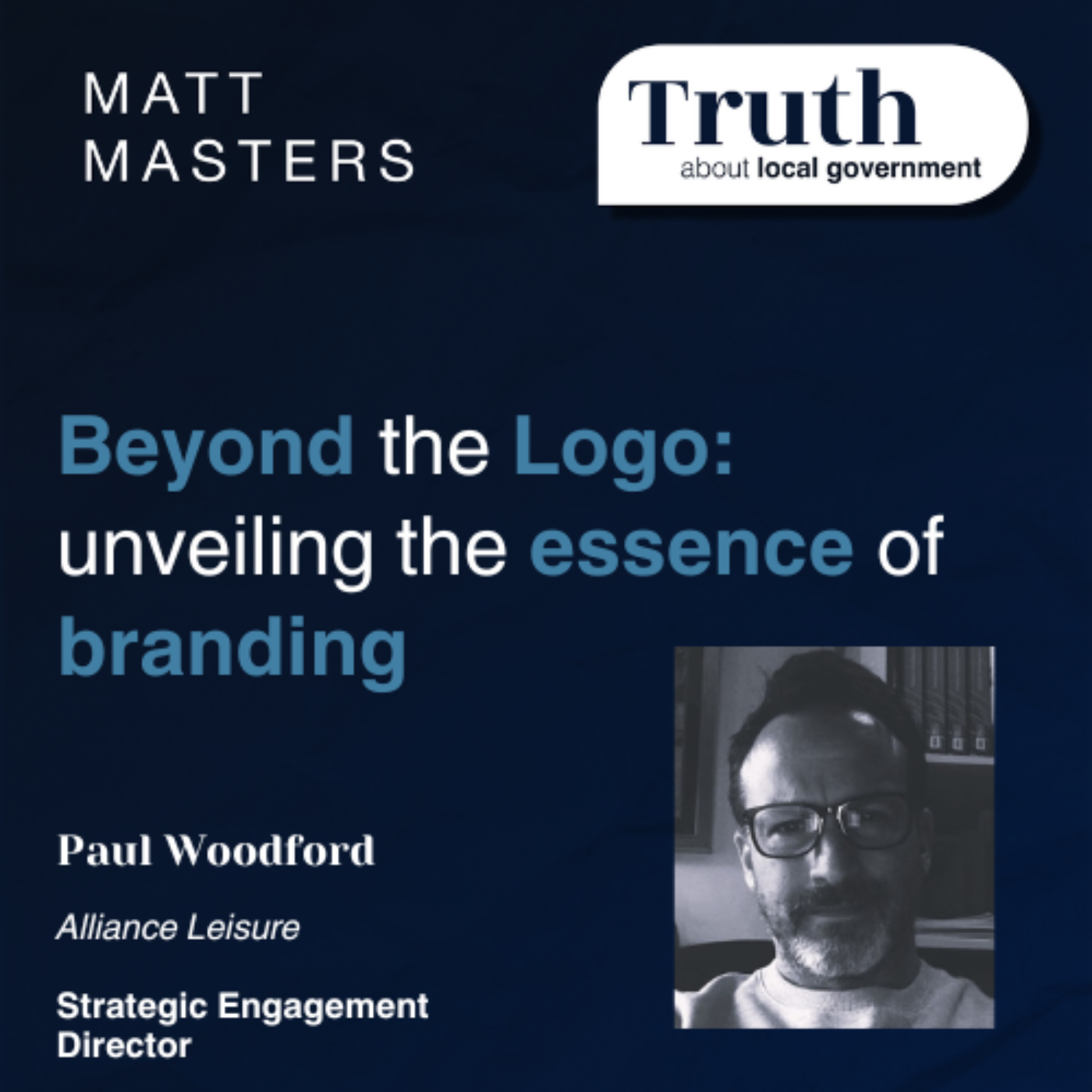 Beyond the Logo: Unveiling the Essence of Branding with Paul Woodford