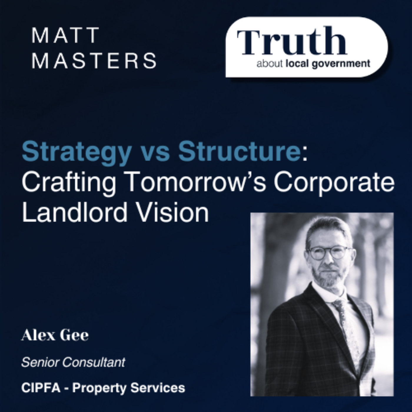 Strategy vs Structure: Crafting Tomorrow’s Corporate Landlord Vision with Alex Gee 