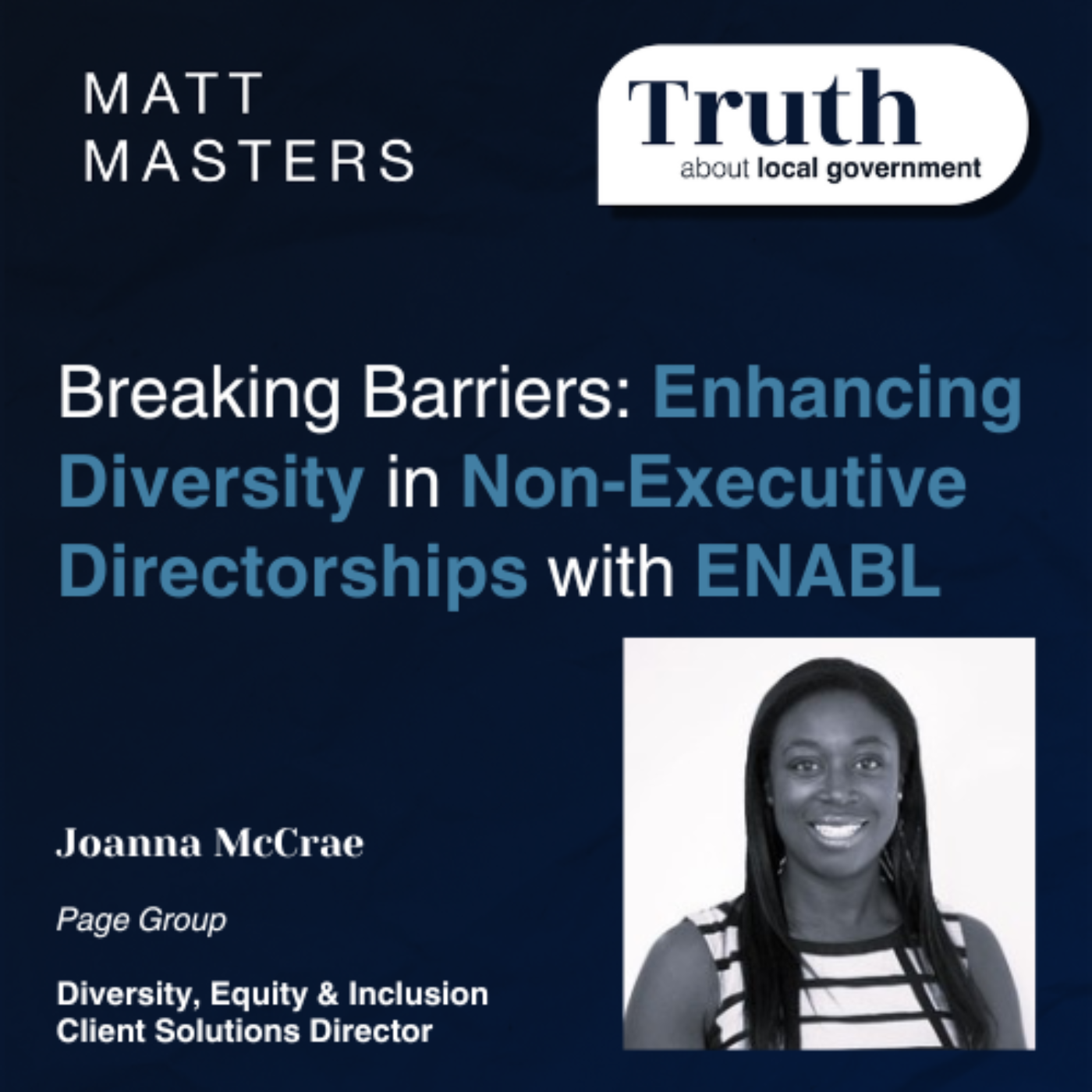 Breaking Barriers: Enhancing Diversity in Non-Executive Directorships with ENABL featuring Joanna McCrae