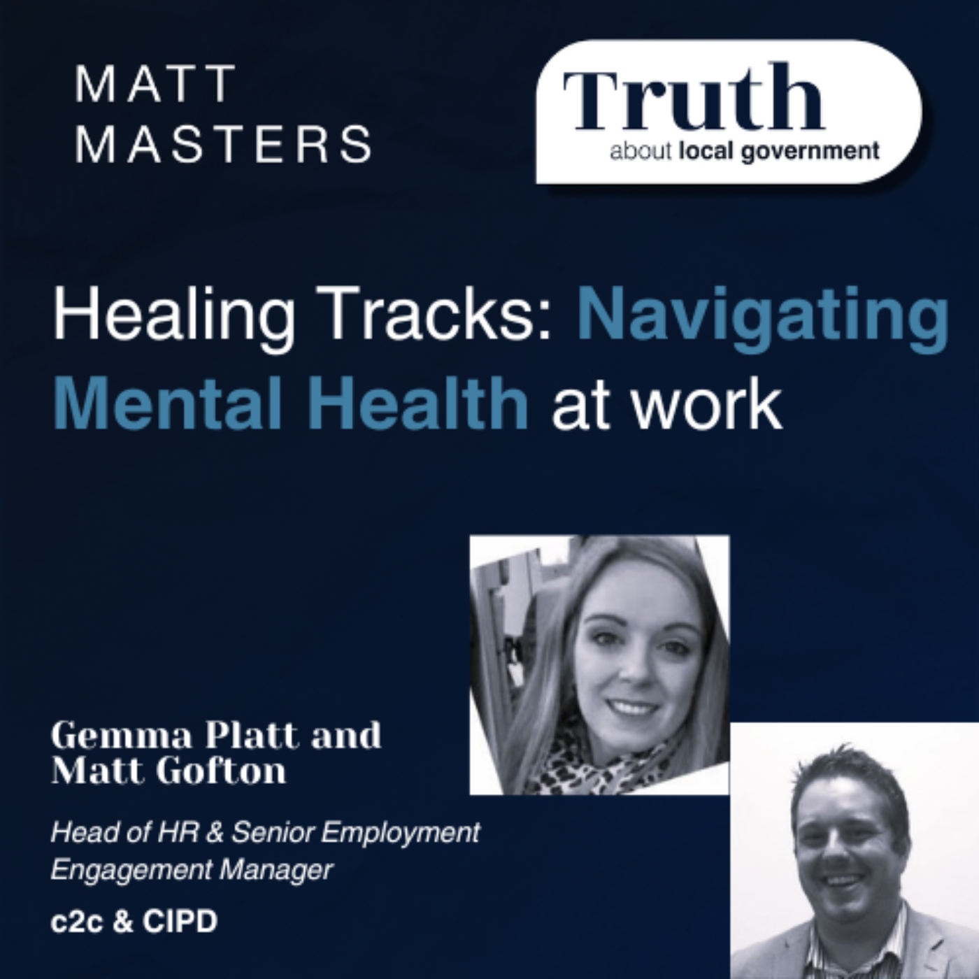 Healing Tracks: Navigating Mental Health at work with Gemma Platt and Matt Gofton 