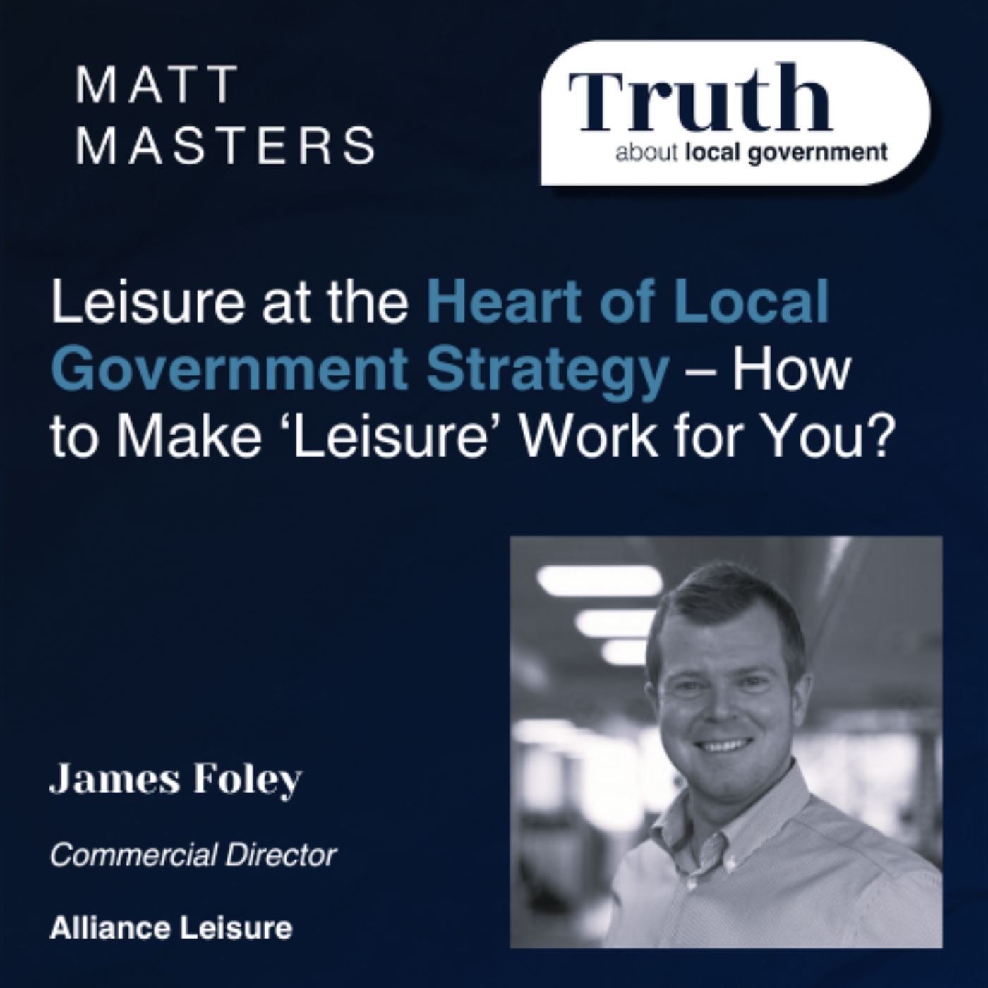 Leisure at the Heart of Local Government Strategy – How to Make ‘Leisure’ Work for You?