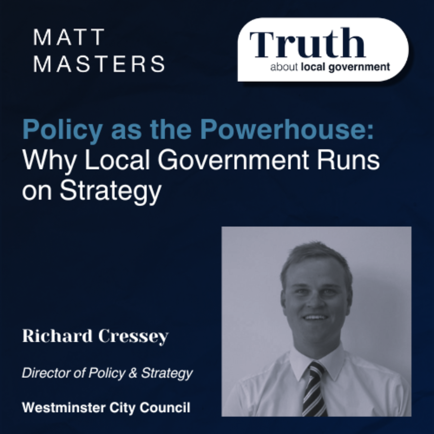 Policy as the Powerhouse: Why Local Government Runs on Strategy