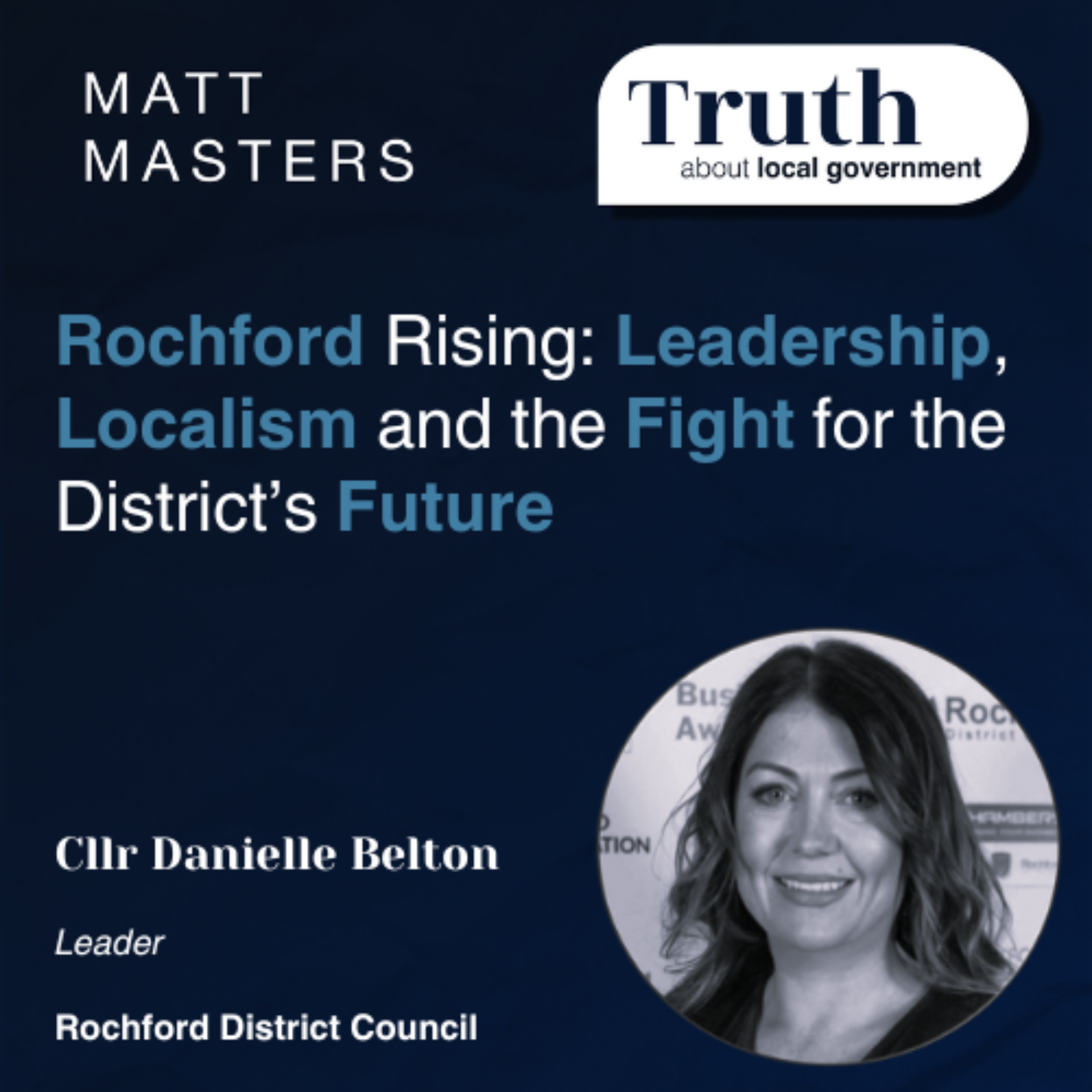 Rochford Rising: Leadership, Localism and the Fight for the District’s Future