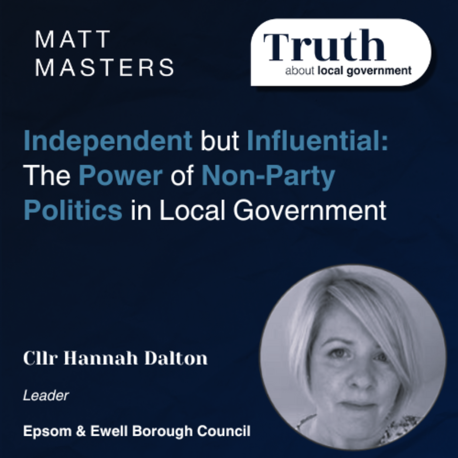 Independent but Influential: The Power of Non-Party Politics in Local Government