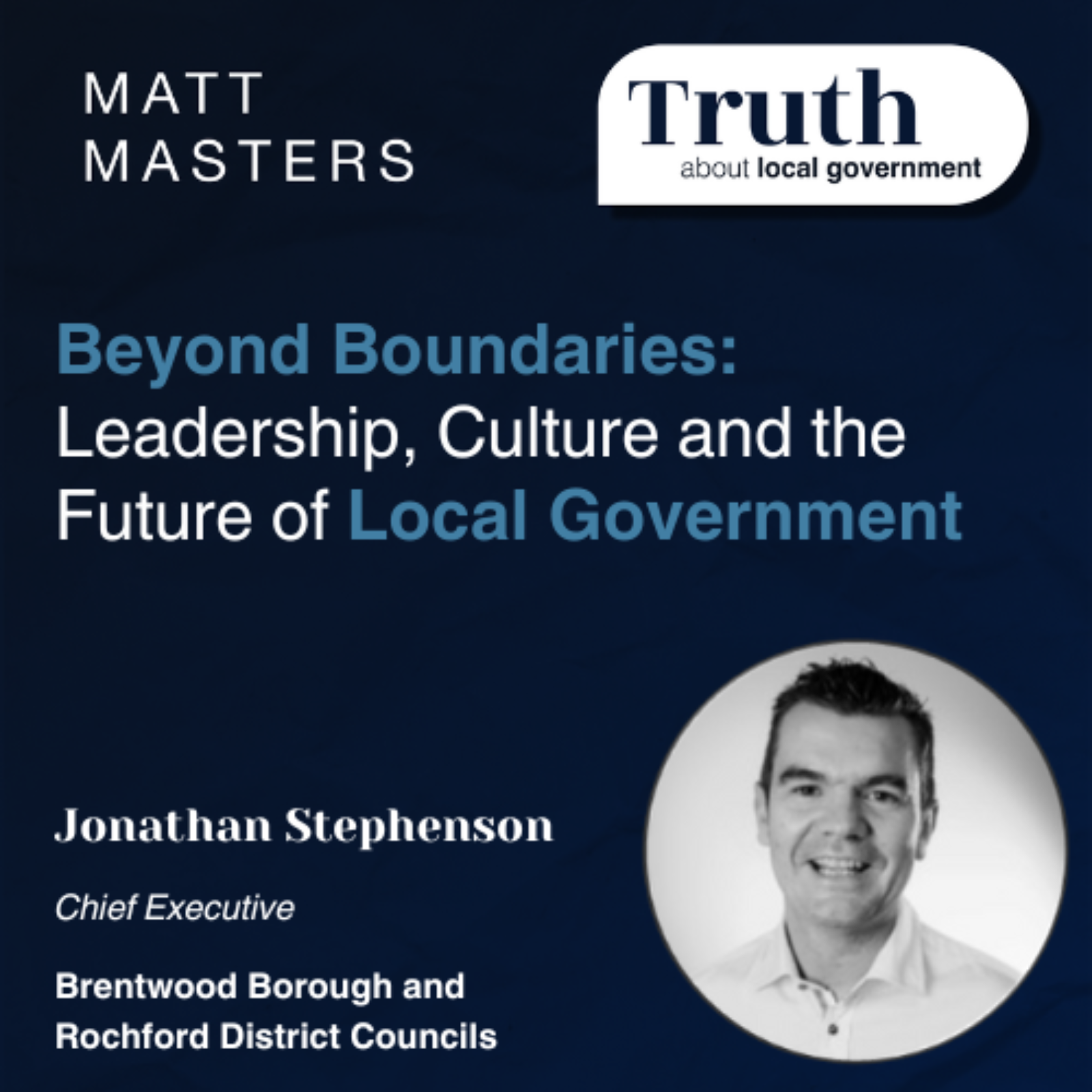 Beyond Boundaries: Leadership, Culture and the Future of Local Government