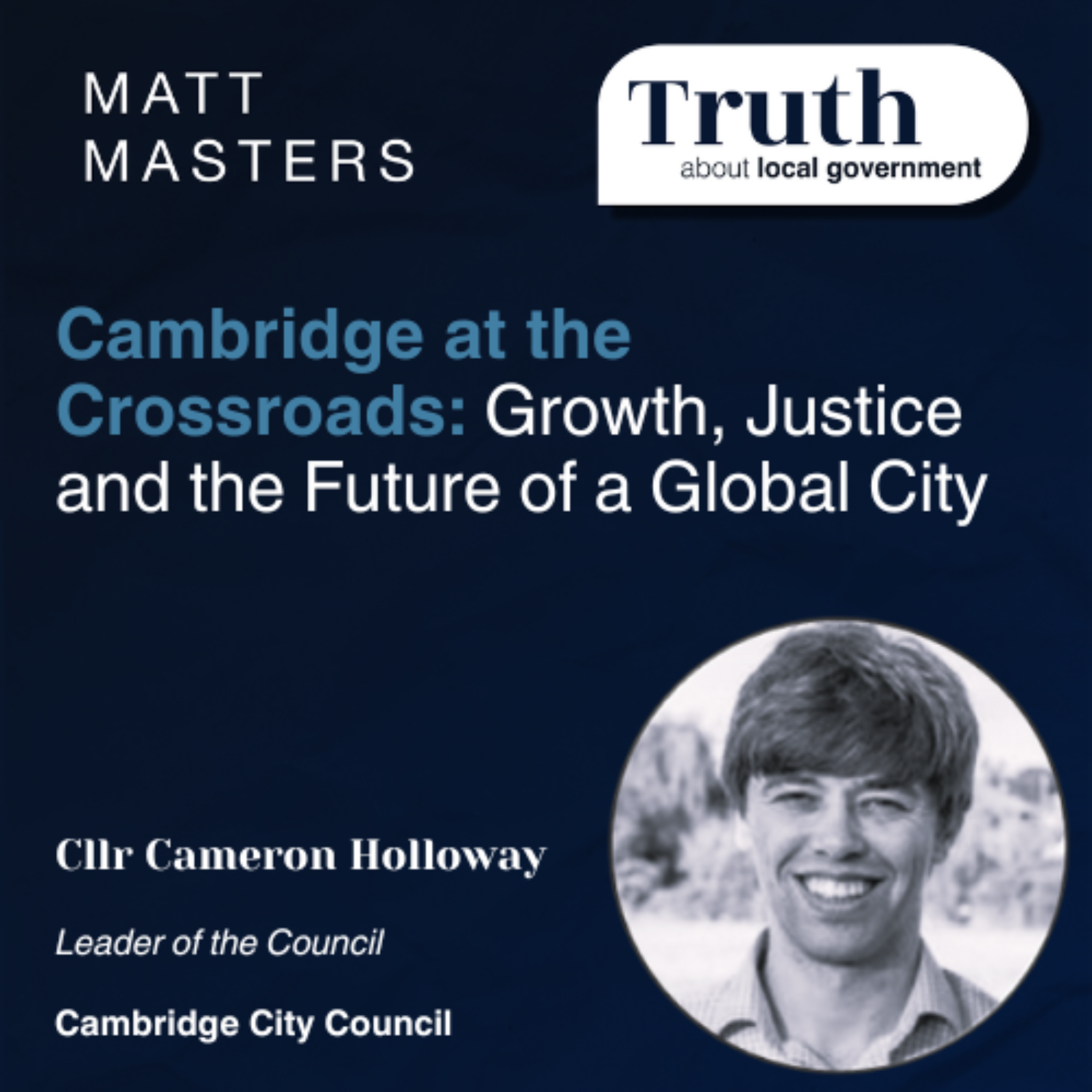 Cambridge at the Crossroads: Growth, Justice and the Future of a Global City