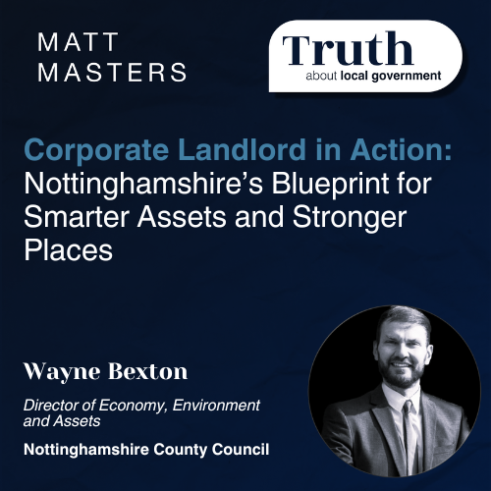 Corporate Landlord in Action: Nottinghamshire’s Blueprint for Smarter Assets and Stronger Places