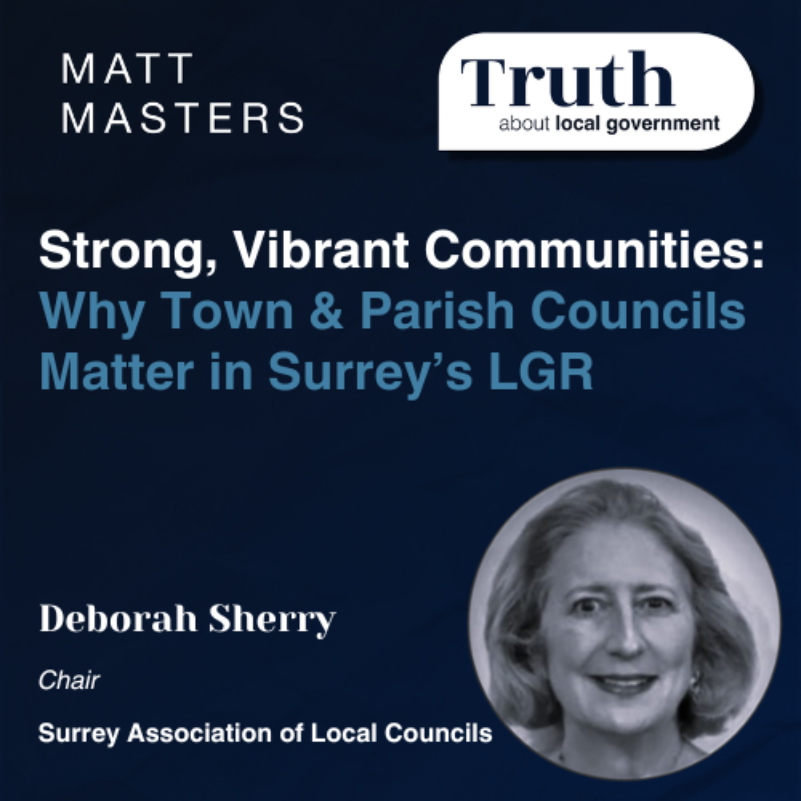 Strong, Vibrant Communities: Why Town & Parish Councils Matter in Surrey’s LGR