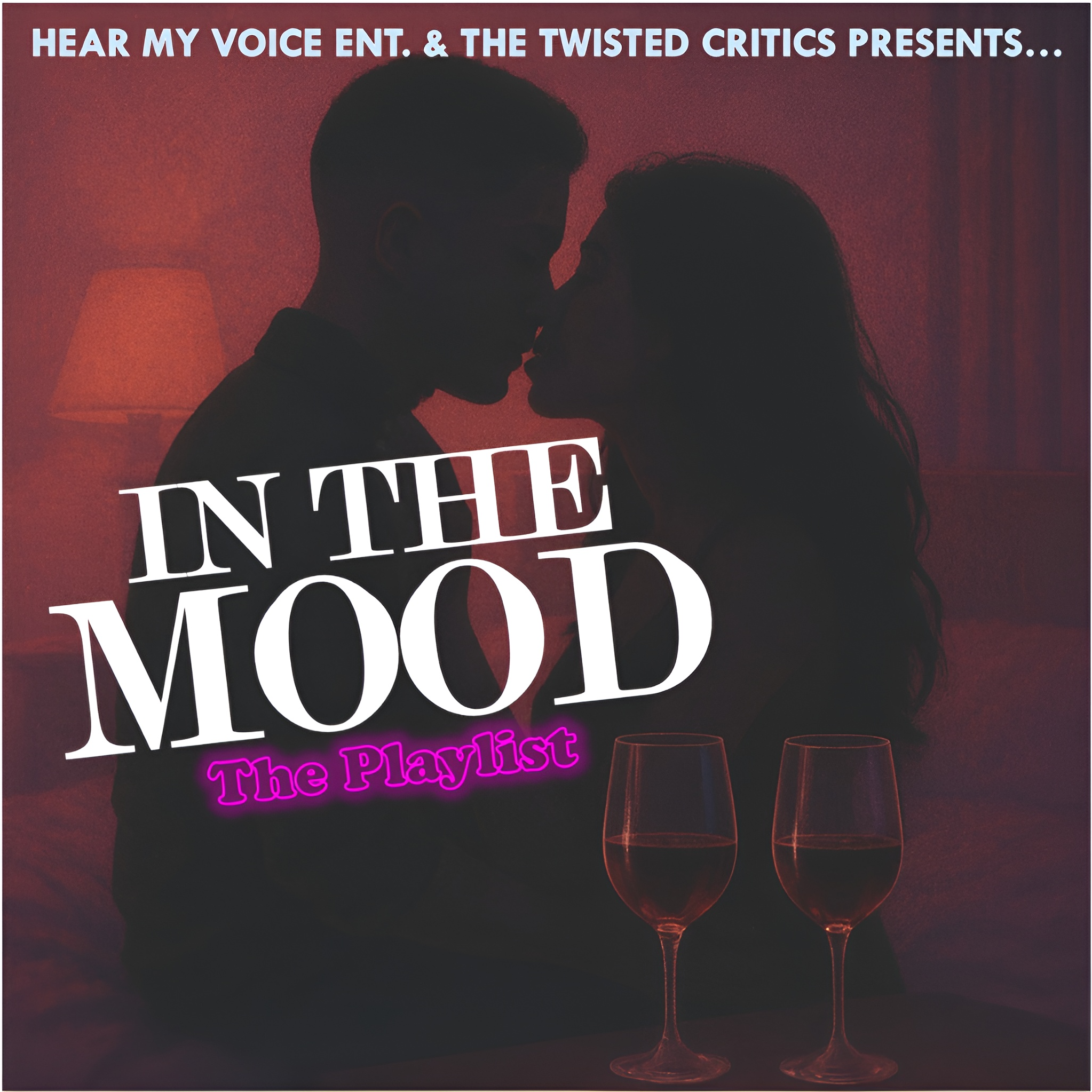EPISODE #015 (IN THE MOOD The Playlist 2)