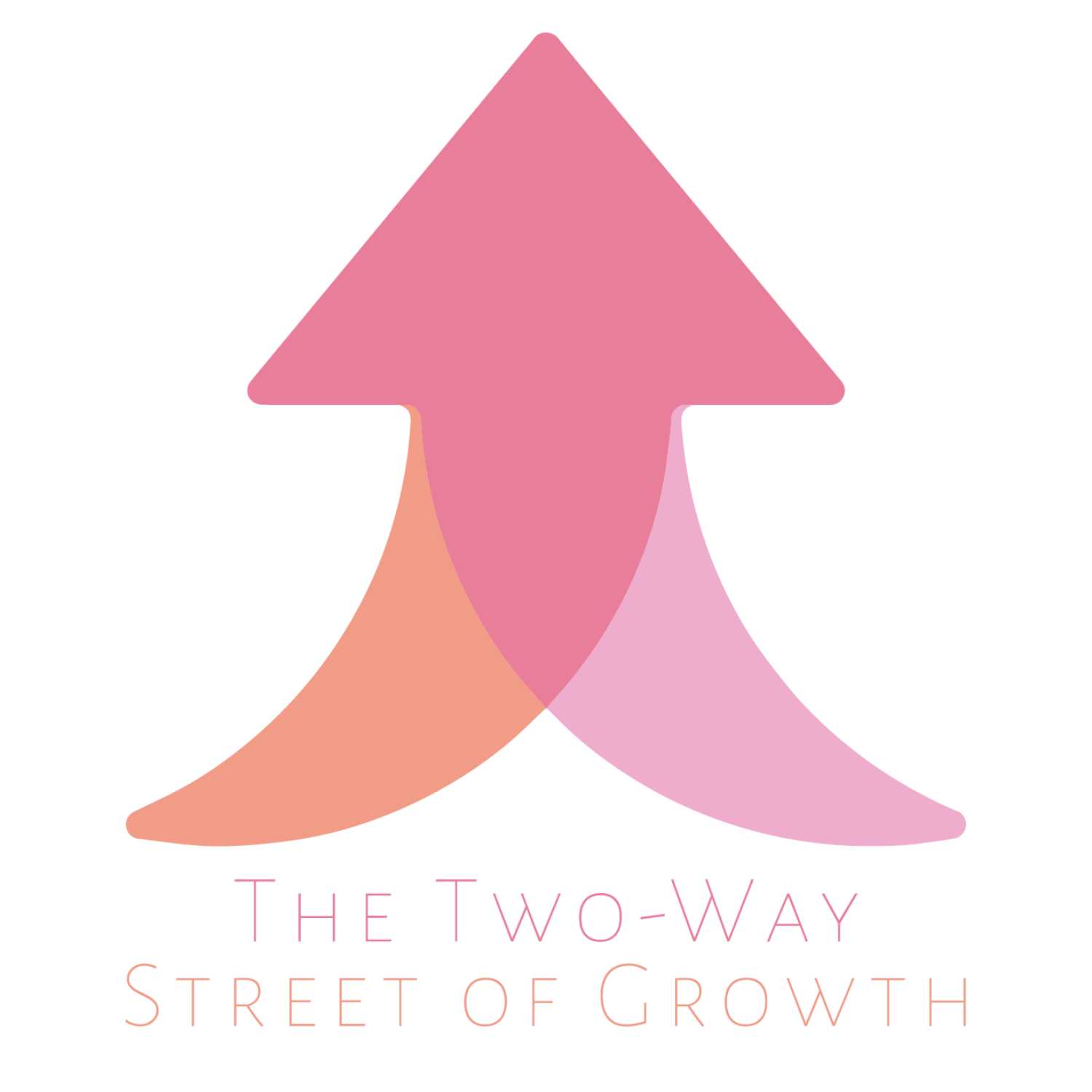 The Two-Way Street of Growth podcast artwork